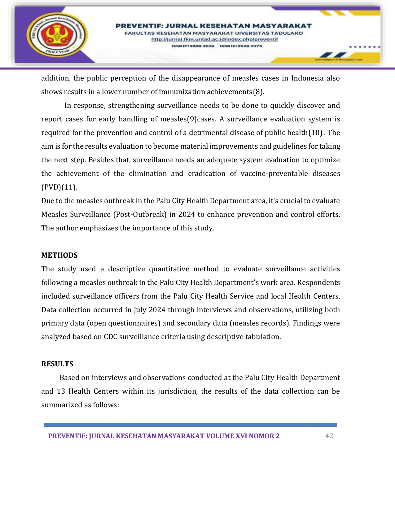 JURIS Measles Surveillance Evaluation Post Outbreak Systems Approach at The Palu City Health Department In 2024