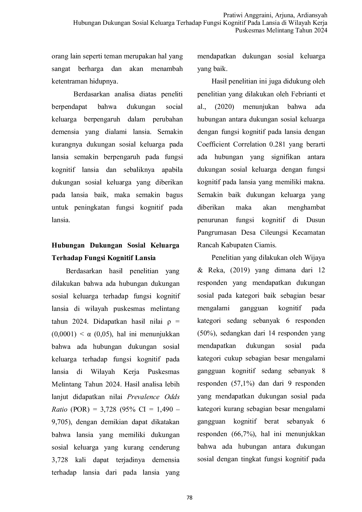 JURIS Hubungan Dukungan Sosial Keluarga Terhadap Fungsi Kognitif Pada Lansia di Wilayah Kerja Puskesmas Melintang Tahun 2024