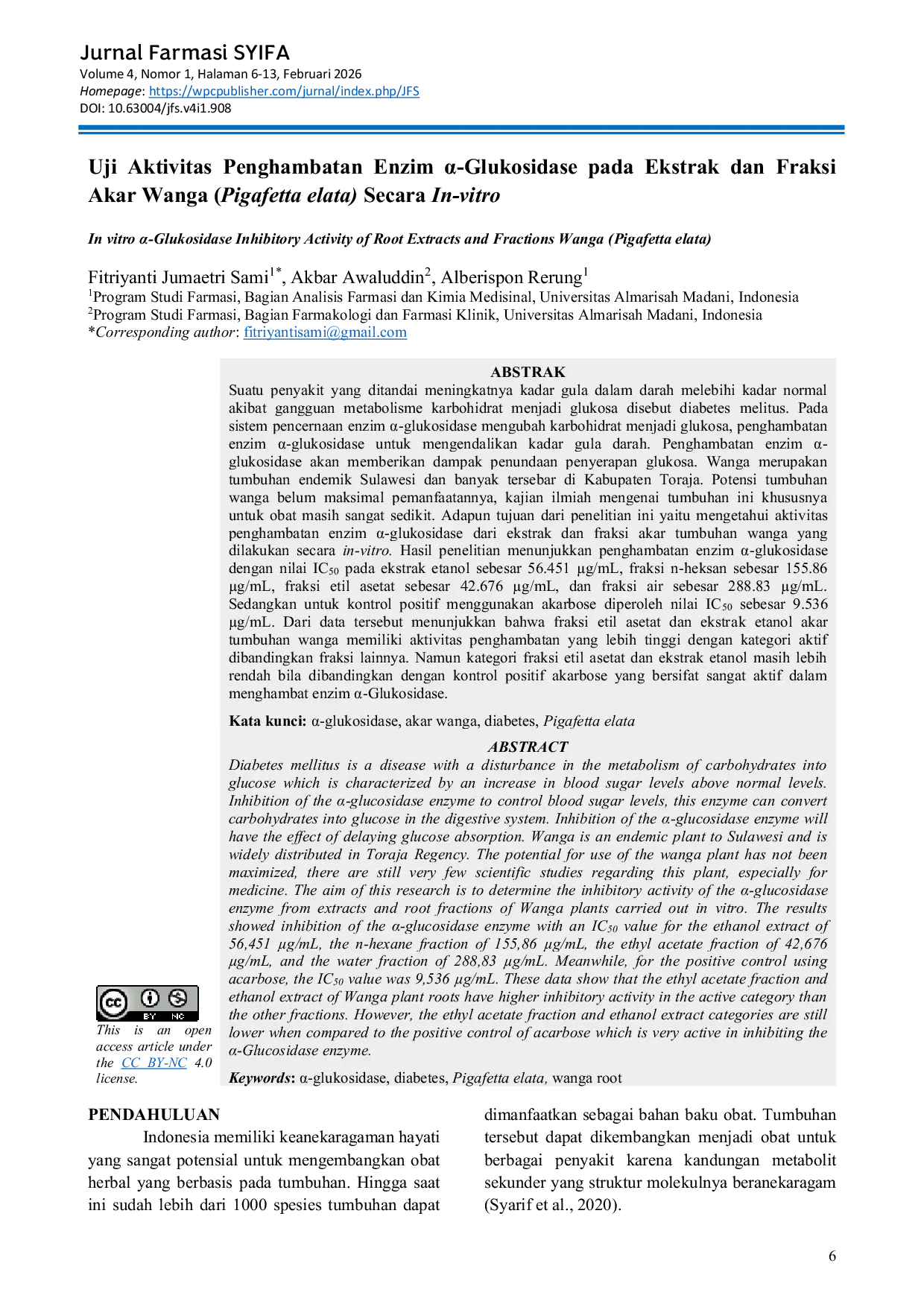 JURIS Uji Aktivitas Penghambatan Enzim Glukosidase Pada Ekstrak Dan Fraksi Akar Wanga Pigafetta Elata Secara In Vitro