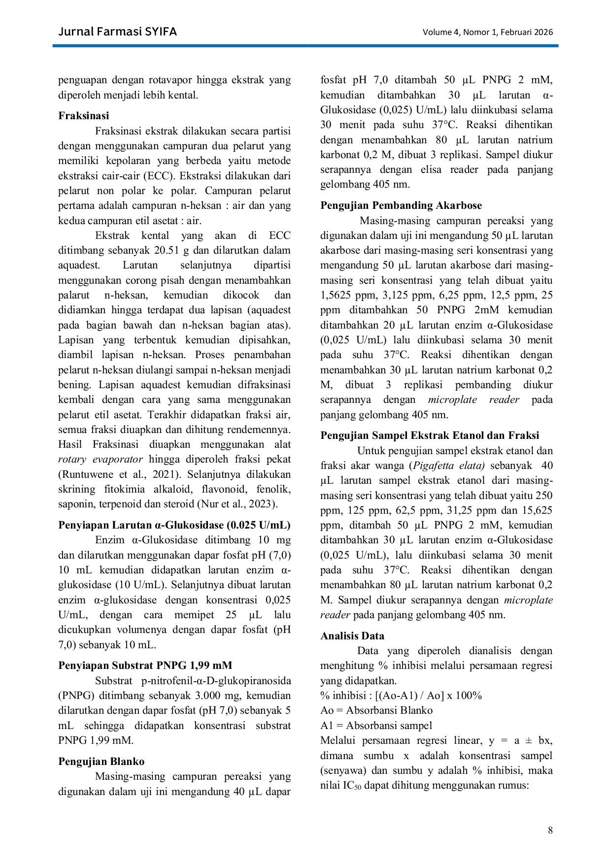 JURIS Uji Aktivitas Penghambatan Enzim Glukosidase Pada Ekstrak Dan Fraksi Akar Wanga Pigafetta Elata Secara In Vitro