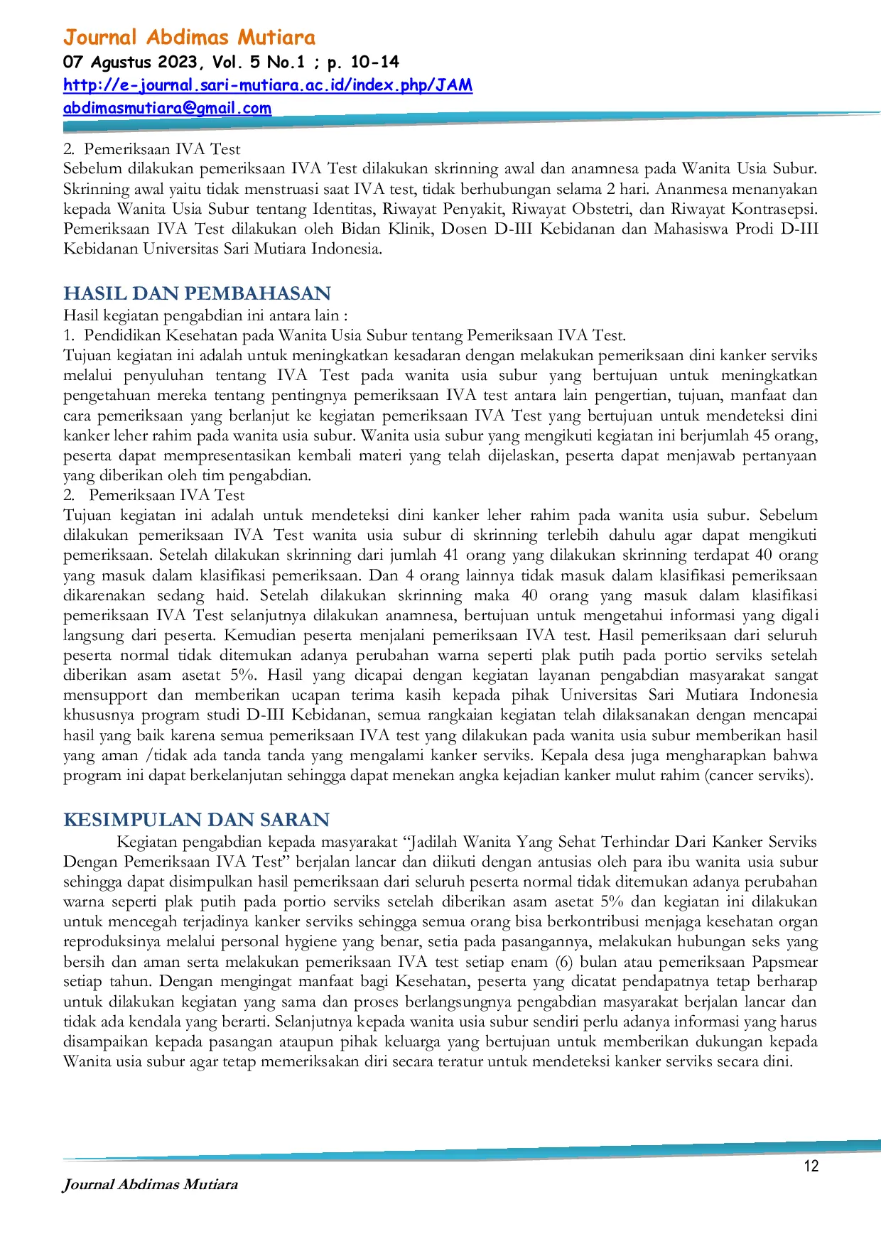 JURIS Wanita Sehat Terhindar Dari Kanker Serviks Reproduksi Sehat Dengan Melakukan Pemeriksaan IVA Test Secara Rutin