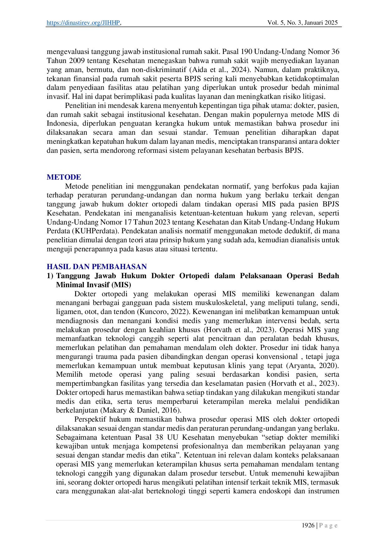 JURIS Tanggung Jawab Hukum Dokter Orthopedi dalam Tindakan Operasi Pembedahan Minimal Invasive pada Pasien BPJS Kesehatan