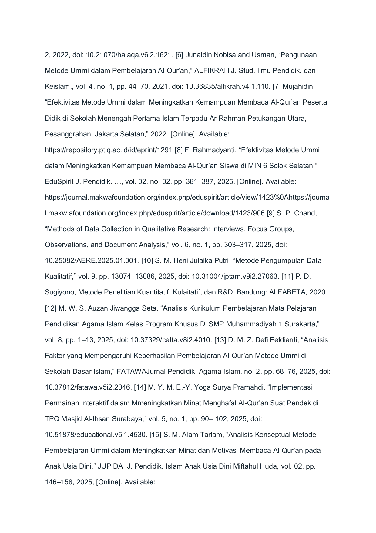 JURIS Implementation of the Ummi Method in Increasing Interest in Learning the Qur an Among Students at the Riyadlul Jannah Islamic Boarding School TPQ