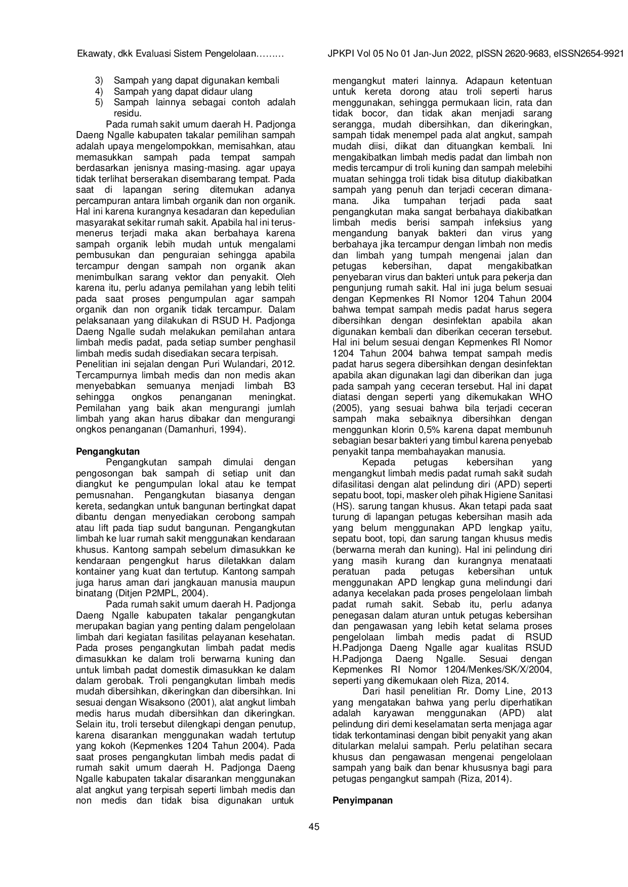 JURIS Evaluasi Sistem Pengelolaan Limbah Medis Padat Di Rumah Sakit Umum Daerah H Padjonga Kabupaten Takalar