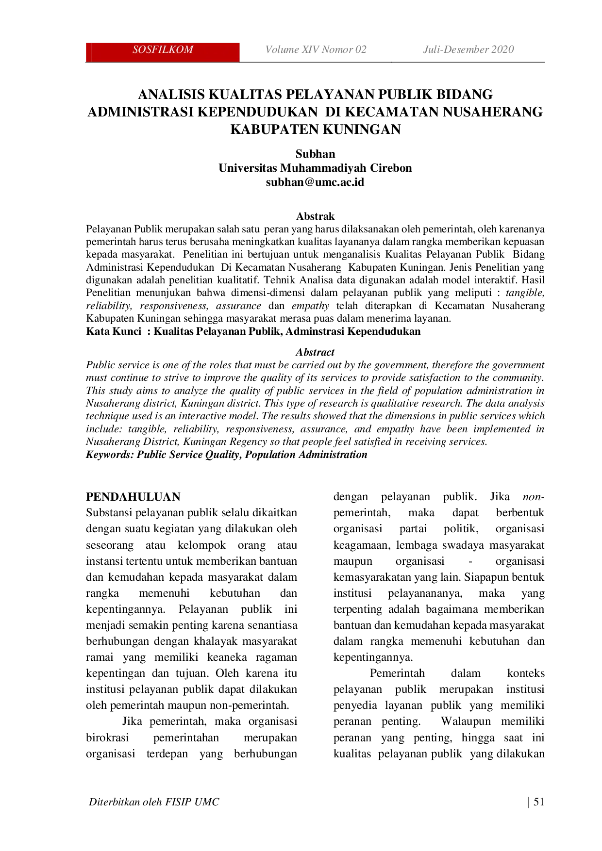 JURIS Analisis Kualitas Pelayanan Publik Bidang Administrasi Kependudukan Di Kecamatan Nusaherang Kabupaten Kuningan