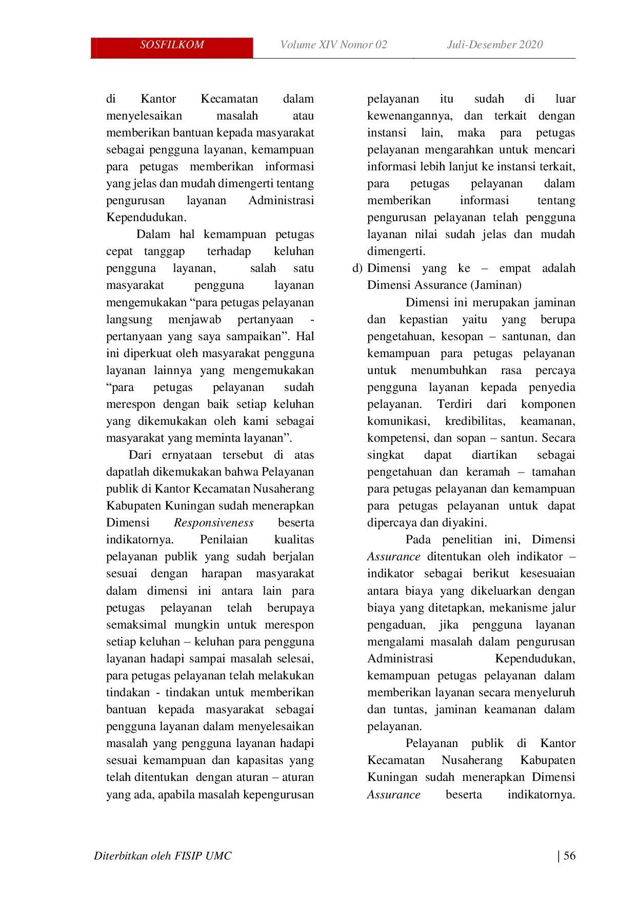 JURIS Analisis Kualitas Pelayanan Publik Bidang Administrasi Kependudukan Di Kecamatan Nusaherang Kabupaten Kuningan