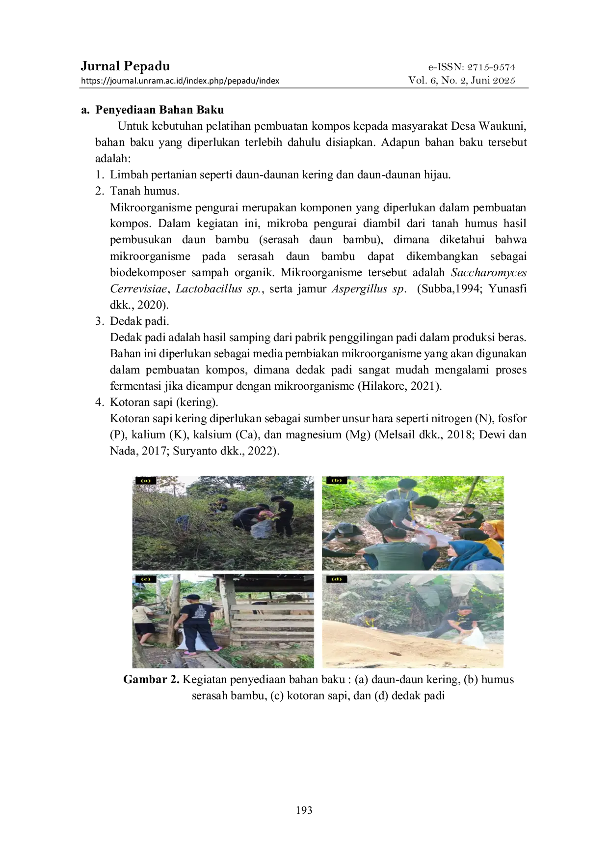 JURIS Inisiasi Pemberdayaan Masyarakat Desa Waukuni Dalam Pembuatan Pupuk Organik Dari Limbah Pertanian