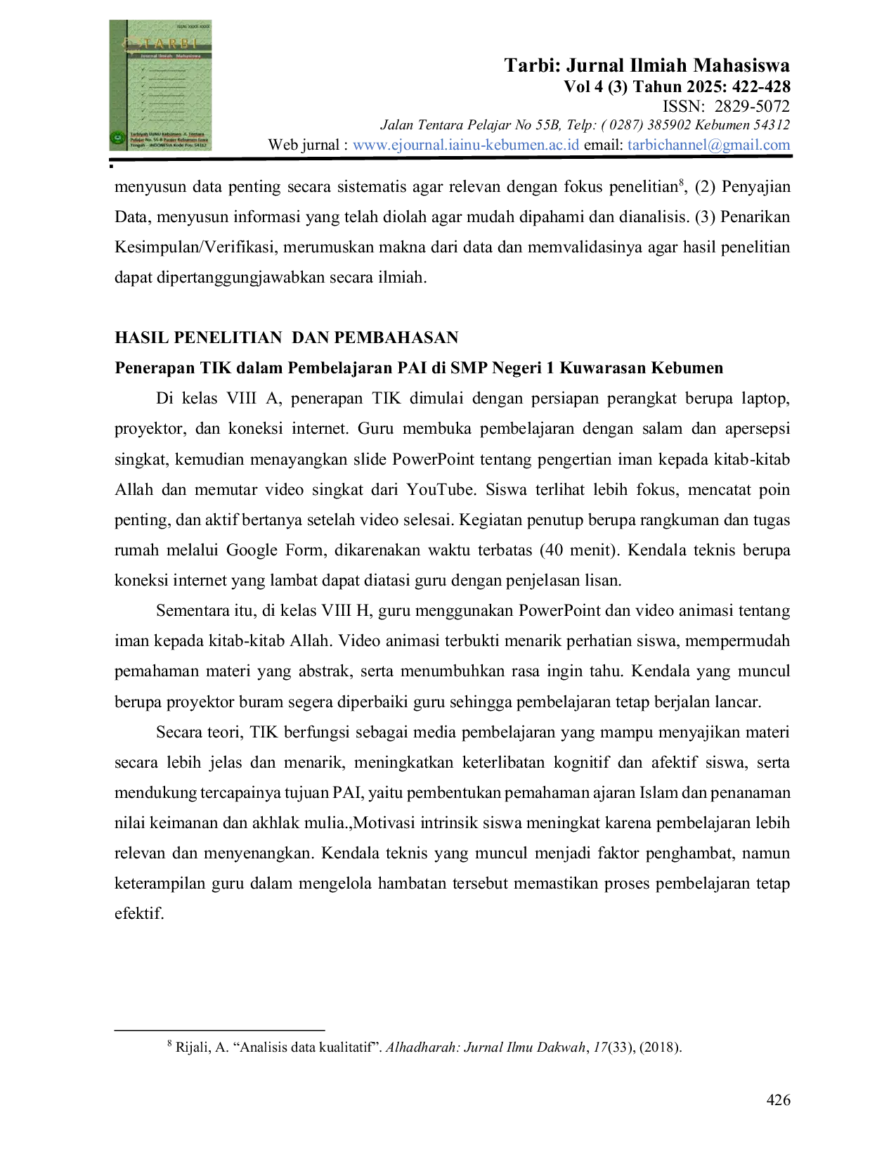 JURIS Penerapan TIK dalam Pembelajaran PAI untuk Meningkatkan Motivasi Belajar Siswa di SMP Negeri 1 Kuwarasan Kebumen