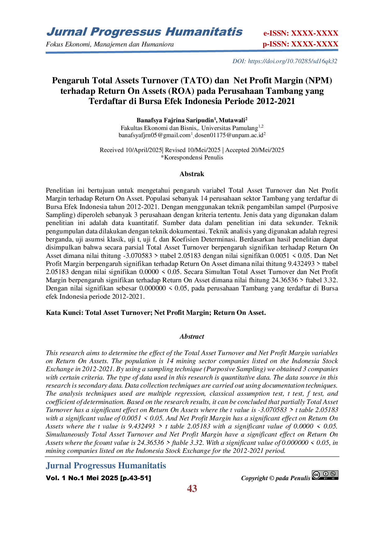 JURIS Pengaruh Total Assets Turnover TATO dan Net Profit Margin NPM terhadap Return On Assets ROA pada Perusahaan Tambang yang Terdaftar di Bursa Efek Indonesia Periode 2012 2021