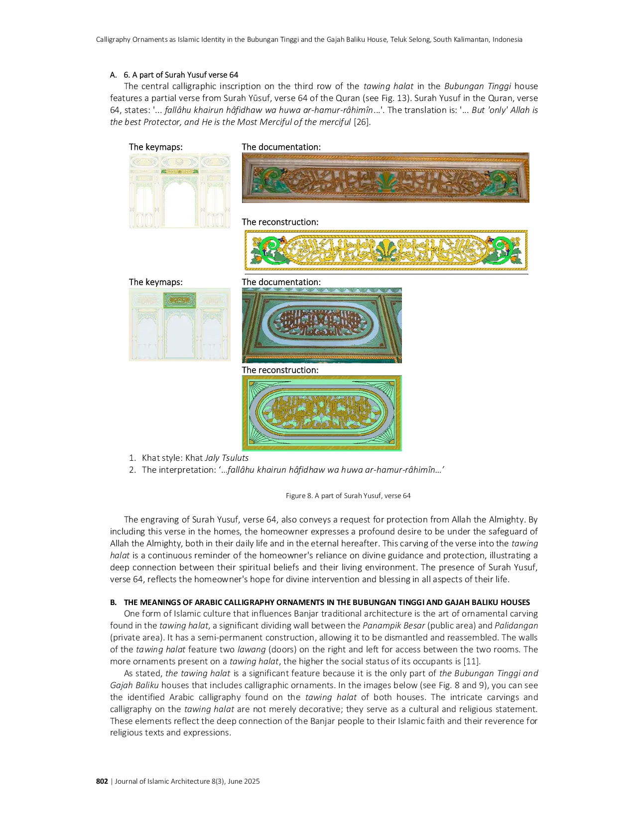 JURIS Calligraphy Ornaments as Islamic Identity in the Bubungan Tinggi and the Gajah Baliku House Teluk Selong South Borneo Indonesia