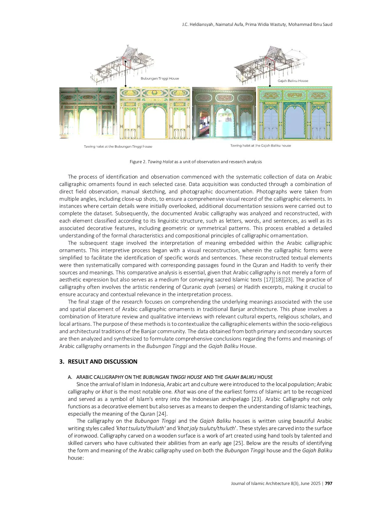 JURIS Calligraphy Ornaments as Islamic Identity in the Bubungan Tinggi and the Gajah Baliku House Teluk Selong South Borneo Indonesia