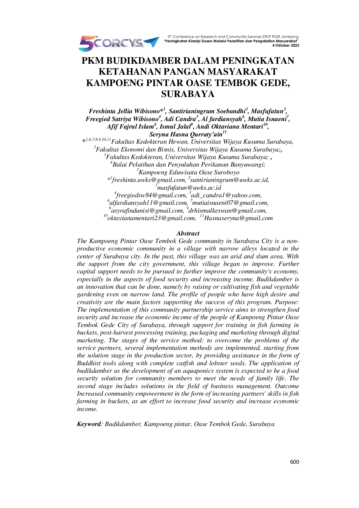 JURIS PKM Budikdamber Dalam Rangka Peningkatan Ketahanan Pangan dan Peningkatan Pendapatan Ekonomi Masyarakat Kampoeng Pintar Oase Tembok Gede Kota Surabaya