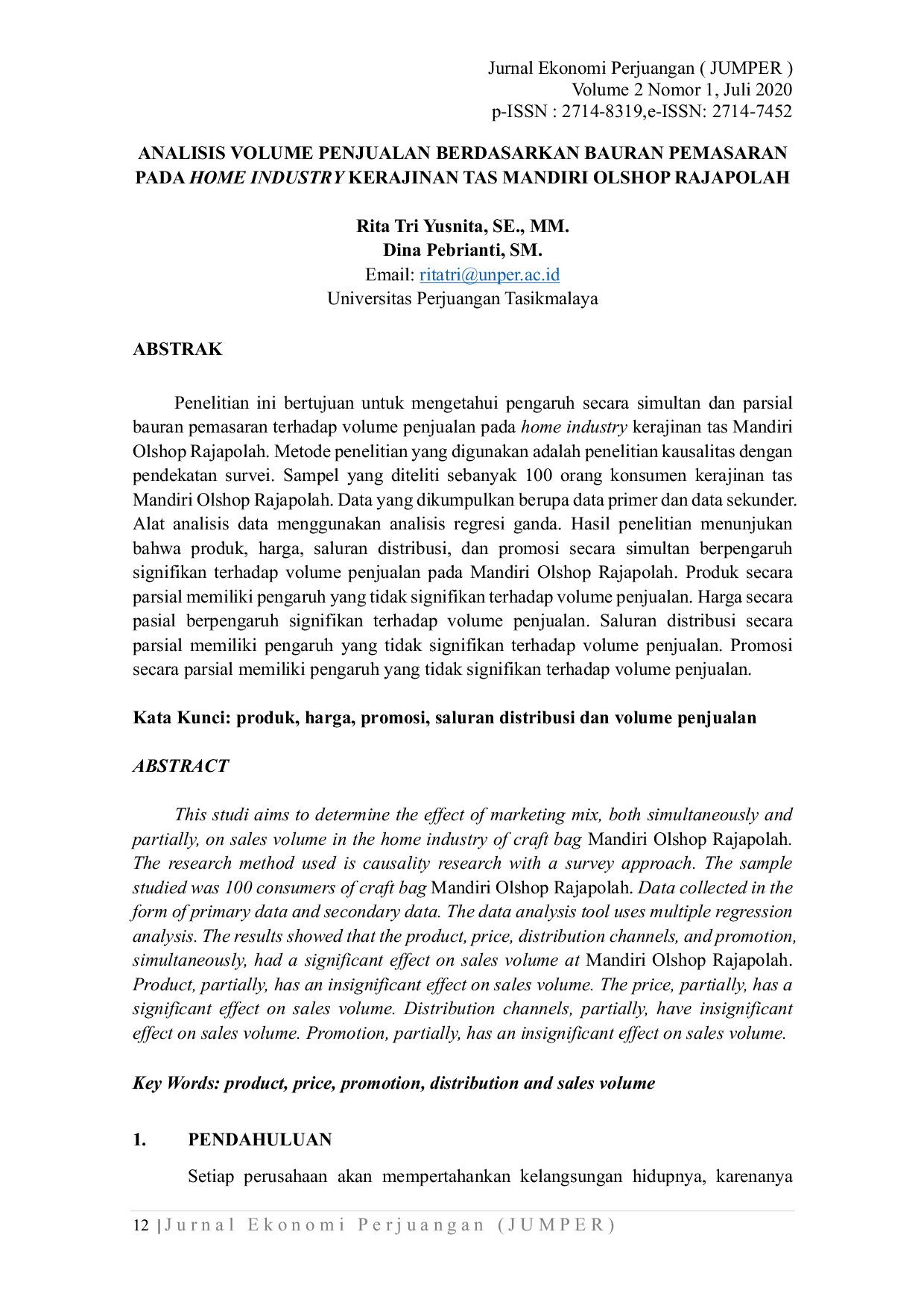 JURIS Analisis Volume Penjualan Berdasarkan Bauran Pemasaran Pada Home Industry Kerajinan Tas Mandiri Olshop Rajapolah