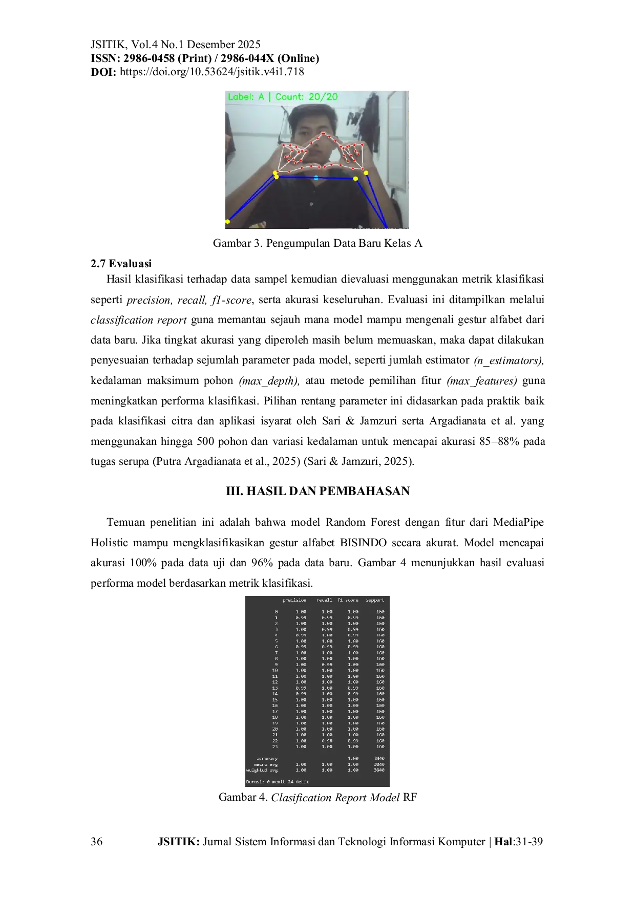 JURIS Klasifikasi Gestur BISINDO Berbasis Landmark Tangan Lengan Menggunakan Mediapipe Holistic dan Random Forest