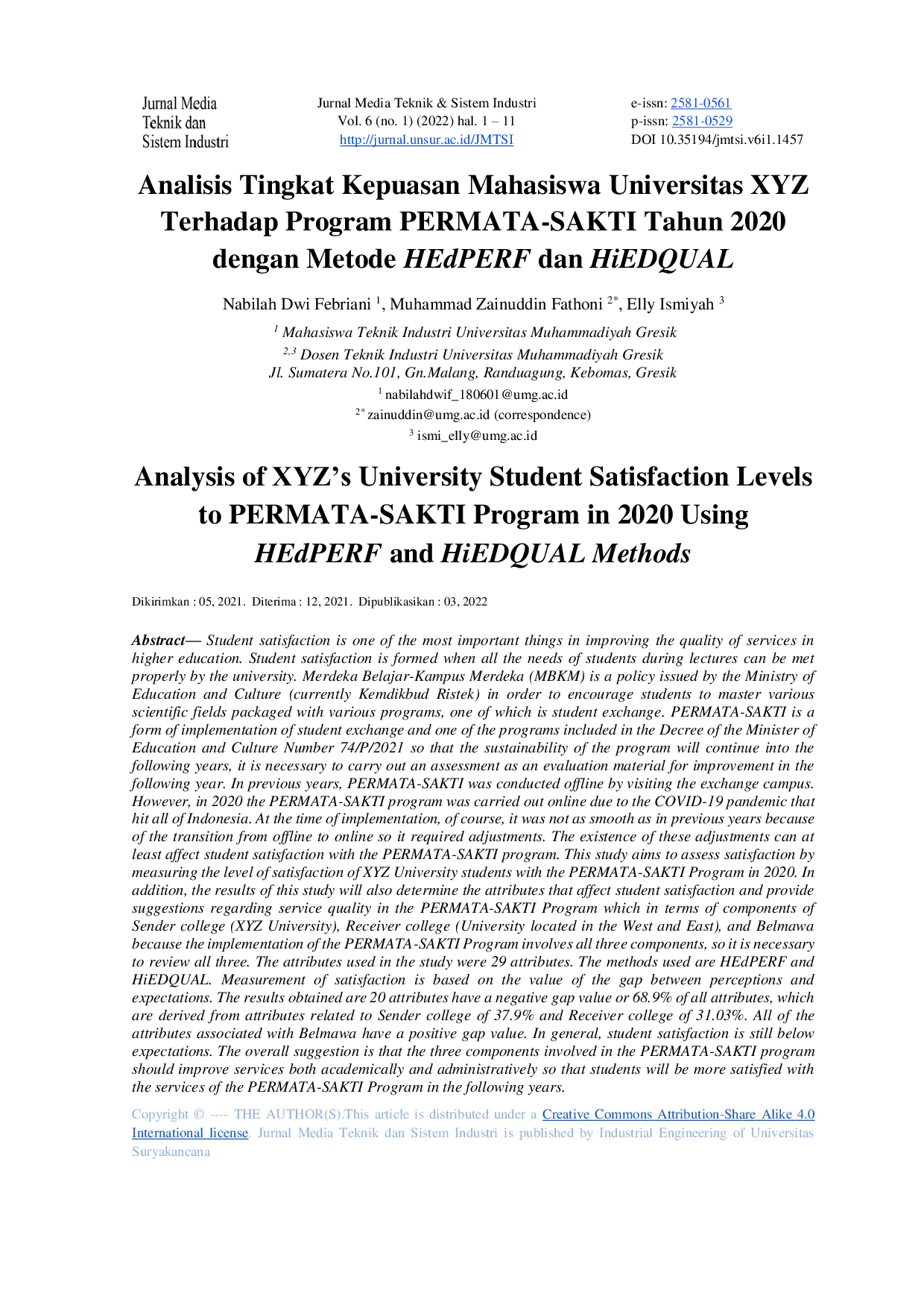 JURIS Analisis Tingkat Kepuasan Mahasiswa XYZ Terhadap Program PERMATA SAKTI Tahun 2020 dengan Metode HEdPERF dan HiEDQUAL