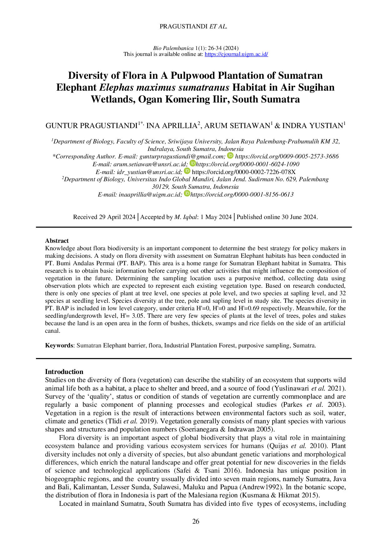 JURIS Diversity of Flora in A Pulpwood Plantation of Sumatran Elephant Elephas maximus sumatranus Habitat in Air Sugihan Wetlands Ogan Komering Ilir South Sumatra