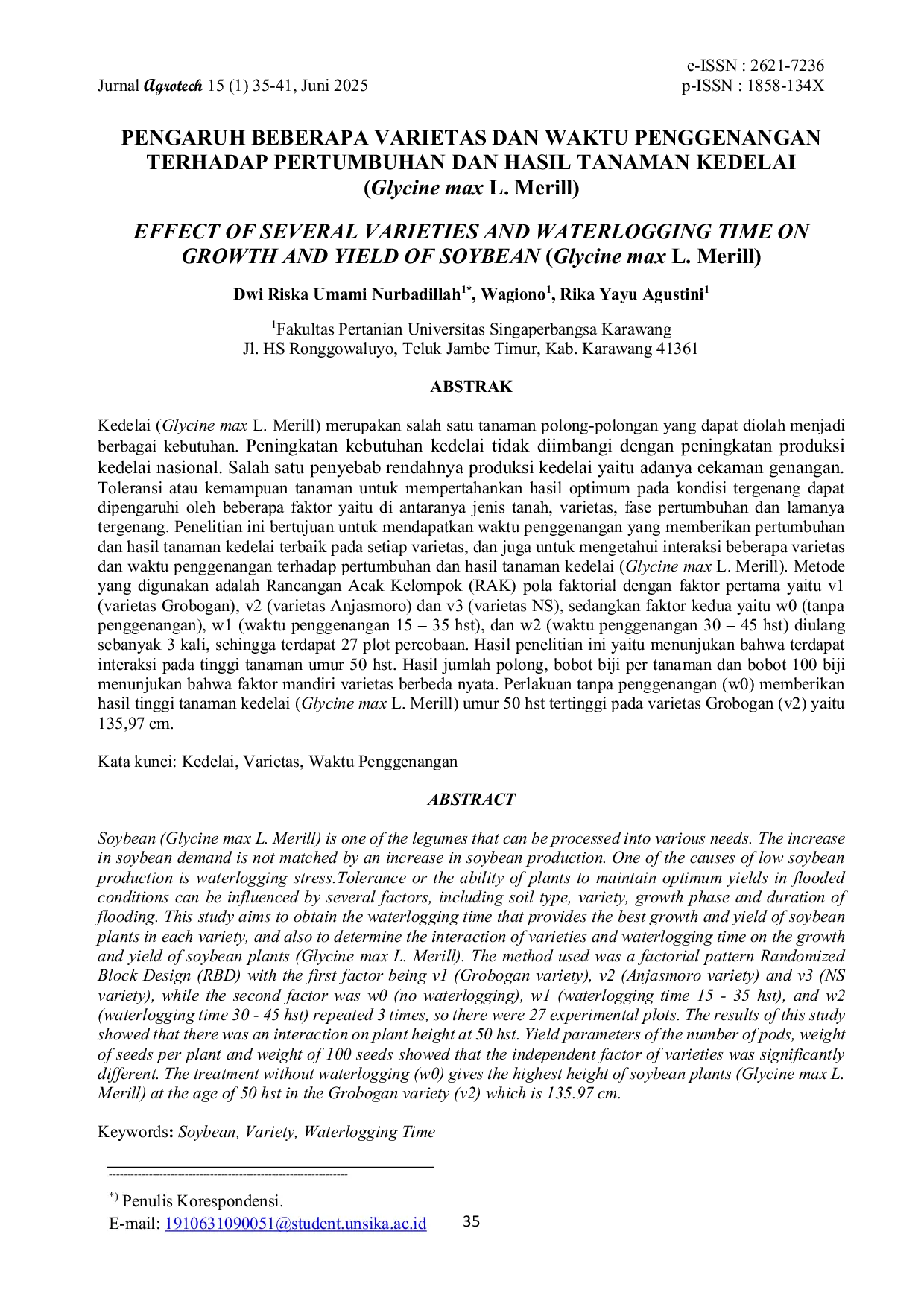 JURIS PENGARUH BEBERAPA VARIETAS DAN WAKTU PENGGENANGAN TERHADAP PERTUMBUHAN DAN HASIL TANAMAN KEDELAI Glycine max L Merill