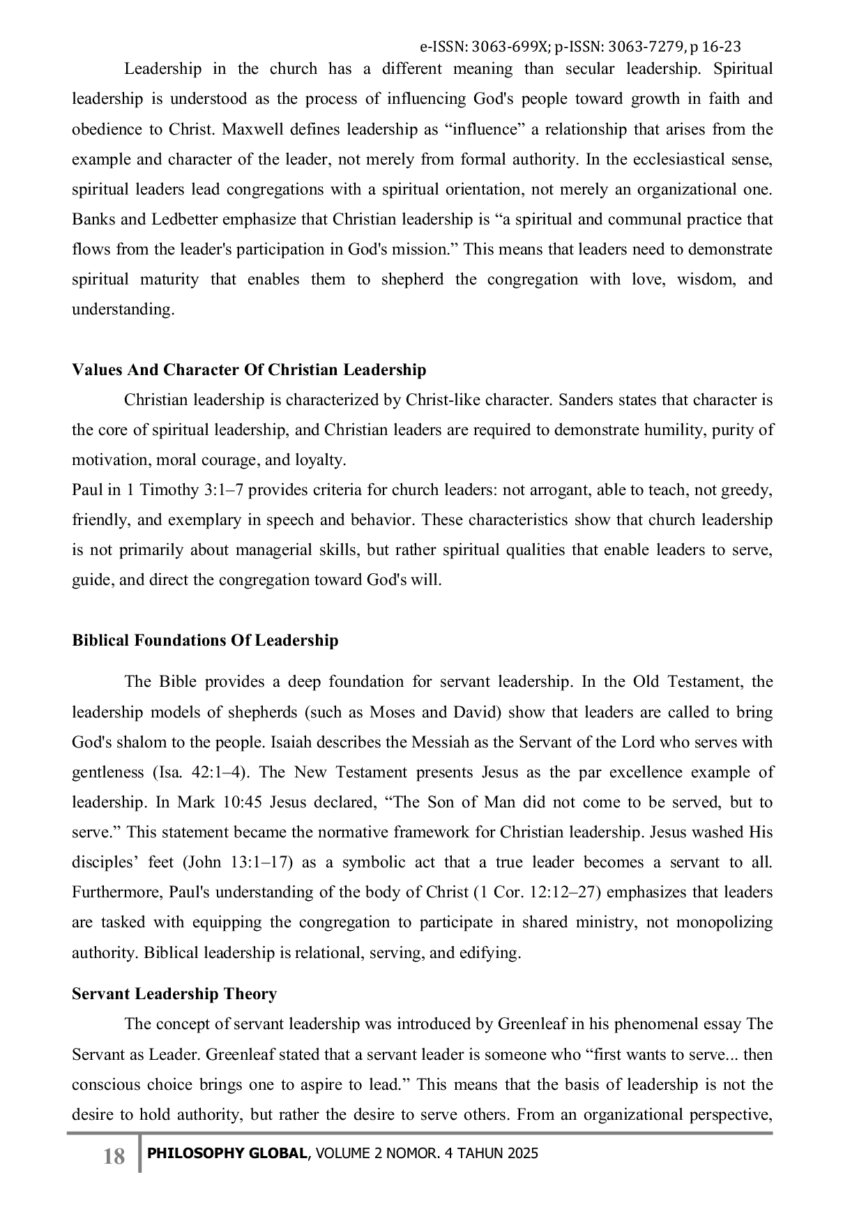 JURIS IMPLEMENTATION OF SERVANT LEADERSHIP AT GMIM SYALOM LELEMA THE EFFECT OF LEADERS ATTITUDES OF SERVICE ON CONGREGATION ATTENDANCE AT WORSHIP SERVICES