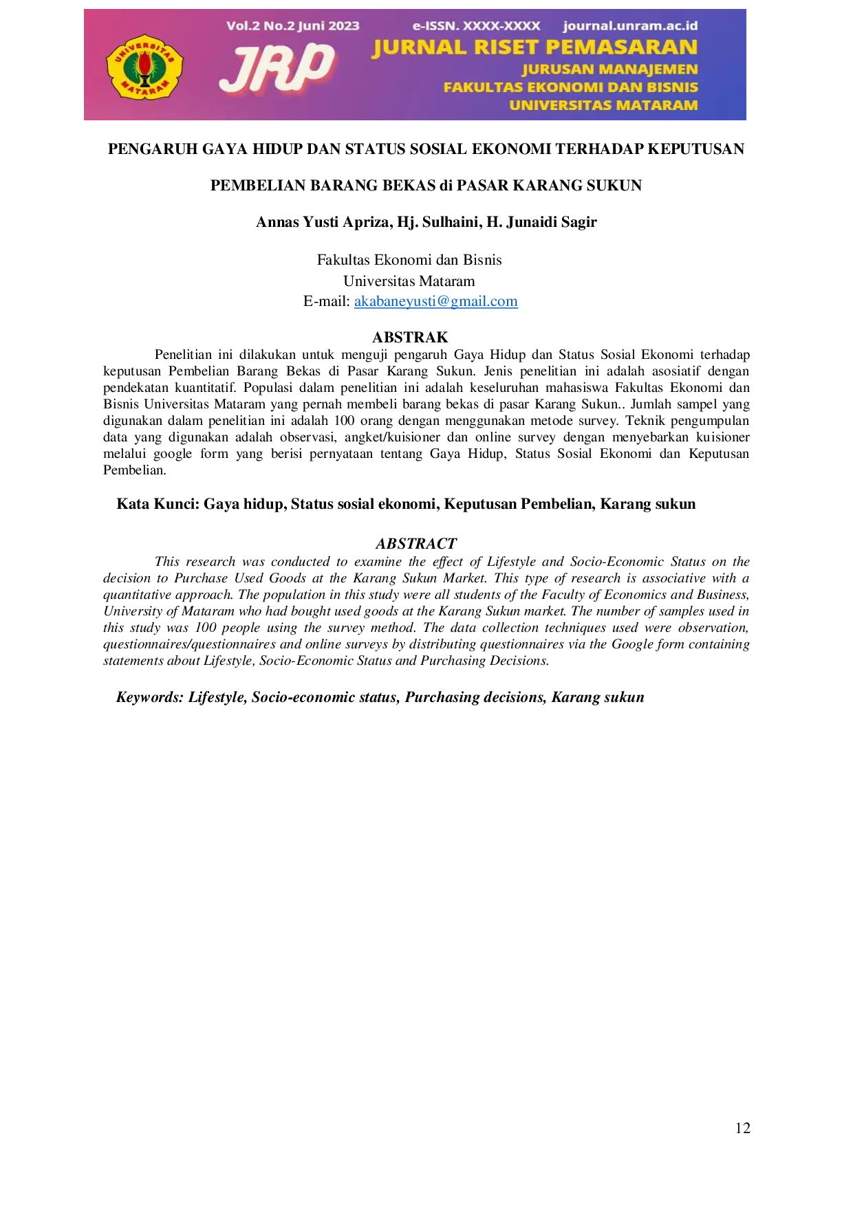 JURIS PENGARUH GAYA HIDUP DAN STATUS SOSIAL EKONOMI TERHADAP KEPUTUSAN PEMBELIAN BARANG BEKAS di PASAR KARANG SUKUN PENGARUH GAYA HIDUP DAN STATUS SOSIAL EKONOMI TERHADAP KEPUTUSAN PEMBELIAN BARANG BEKAS