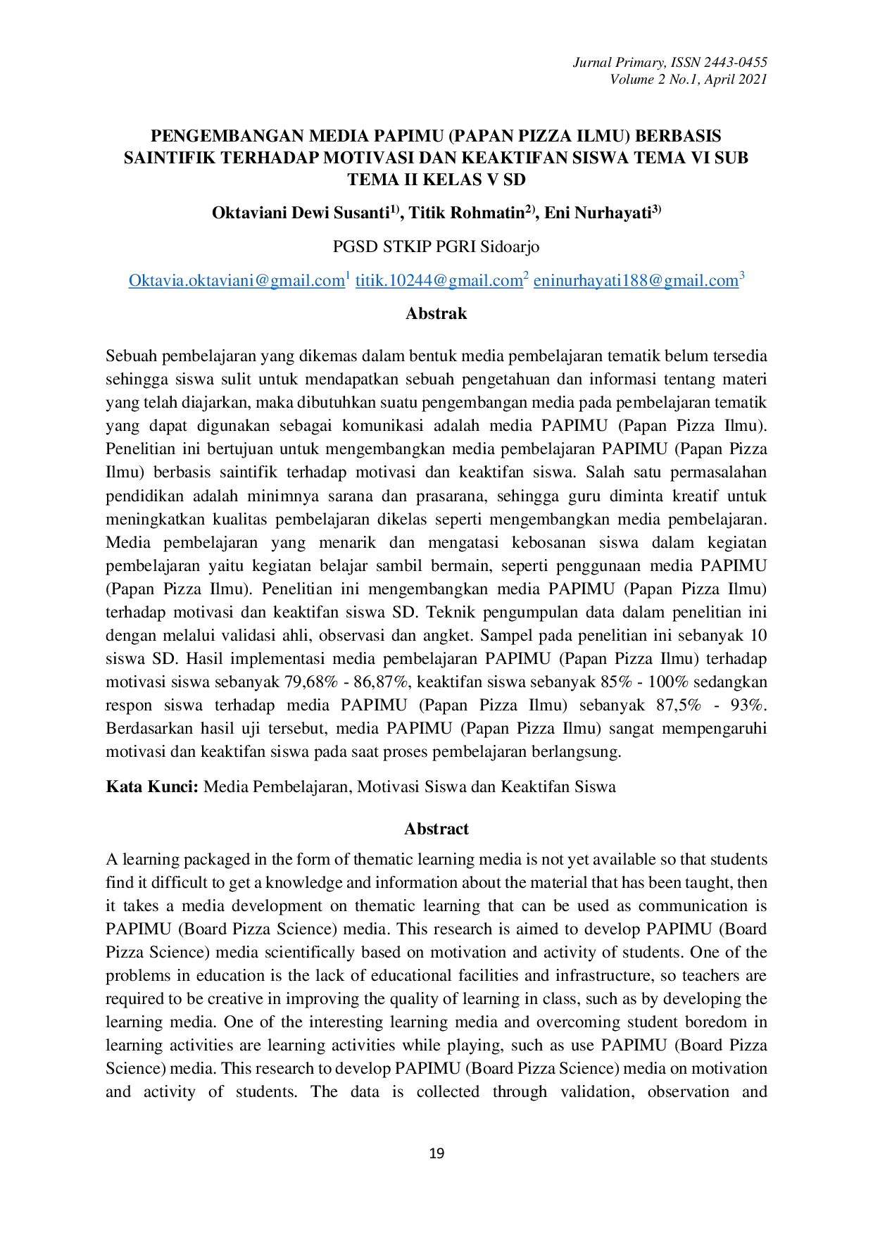 JURIS Pengembangan Media Papimu Papan Pizza Ilmu Berbasis Saintifik Terhadap Motivasi dan Keaktifan Siswa Tema VI Sub Tema II Kelas V SD