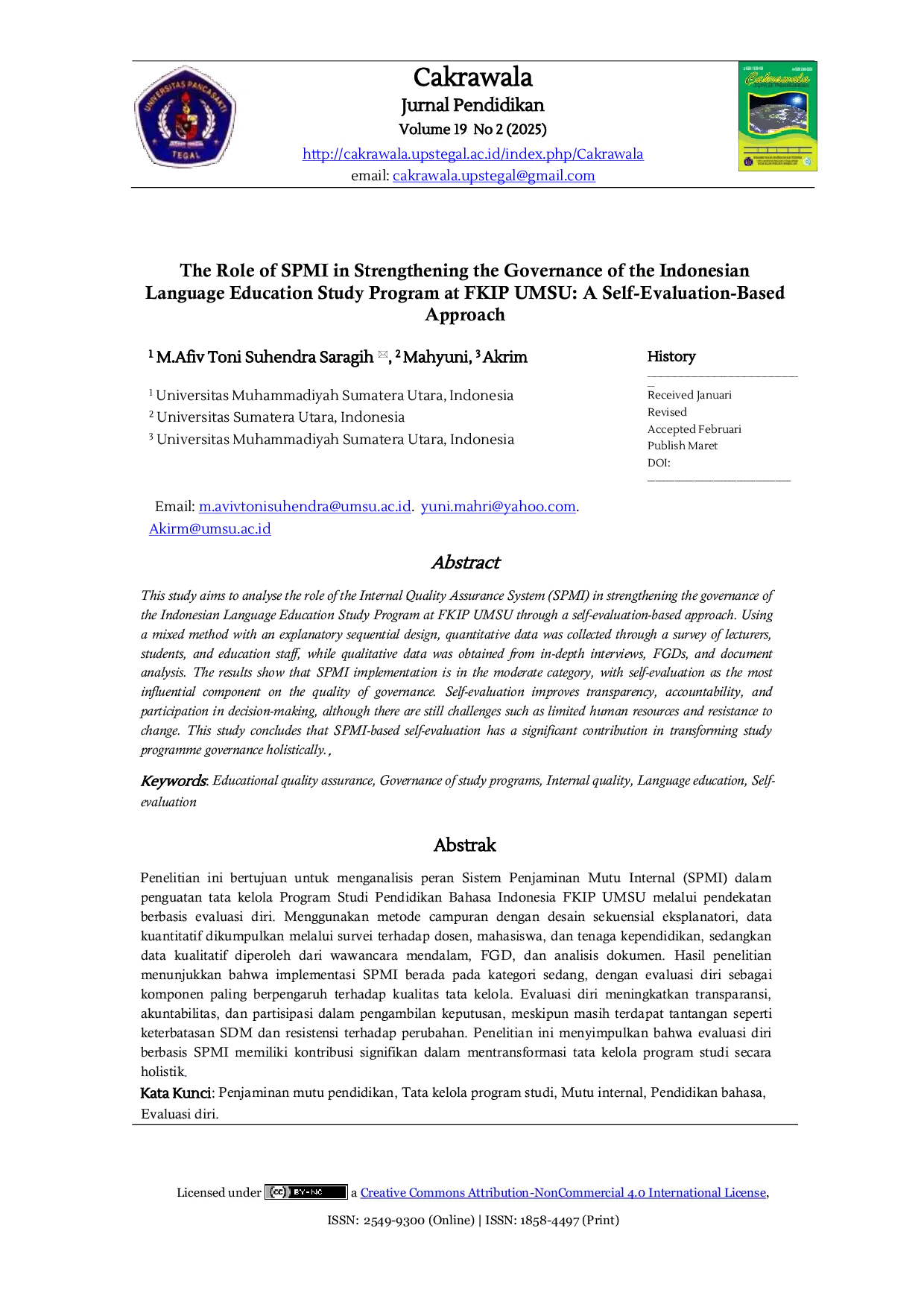 JURIS Peran SPMI dalam Penguatan Tata Kelola Program Studi Pendidikan Bahasa Indonesia FKIP UMSU Pendekatan Berbasis Evaluasi Diri