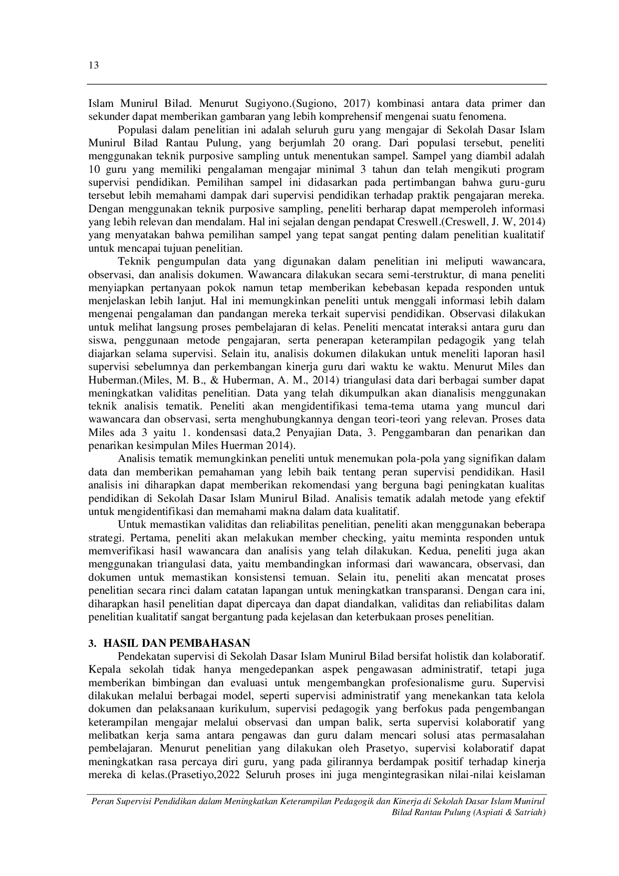 JURIS Peran Supervisi Pendidikan Dalam Meningkatkan Keterampilan Pedagogik Dan Kinerja Di Sekolah Dasar Islam Munirul Bilad Rantau Pulung