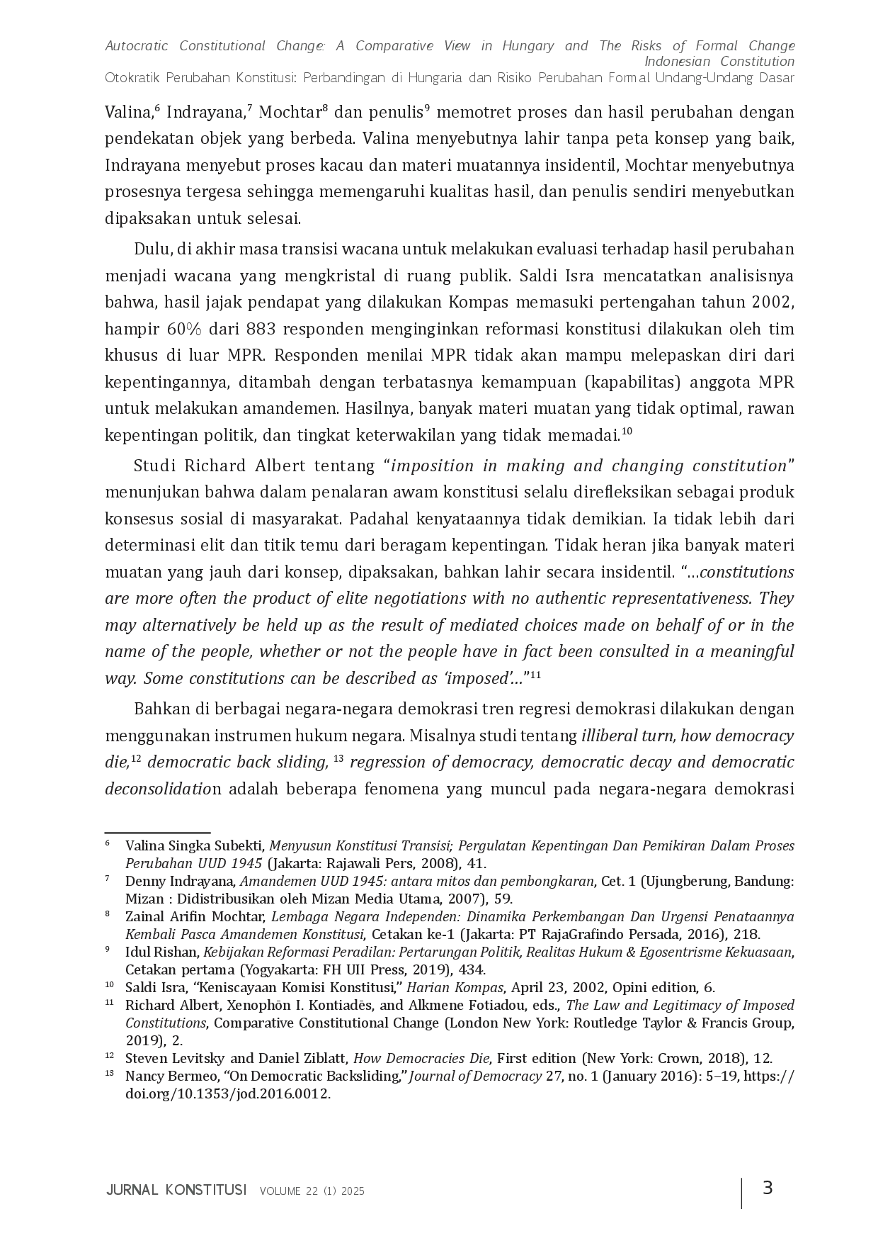 juris Autocratic Constitutional Change A Comparative View in Hungary and The Risks of Formal Change Indonesian Constitution Otokratik Perubahan Konstitusi Perbandingan di Hungaria dan Risiko Perubahan Fo