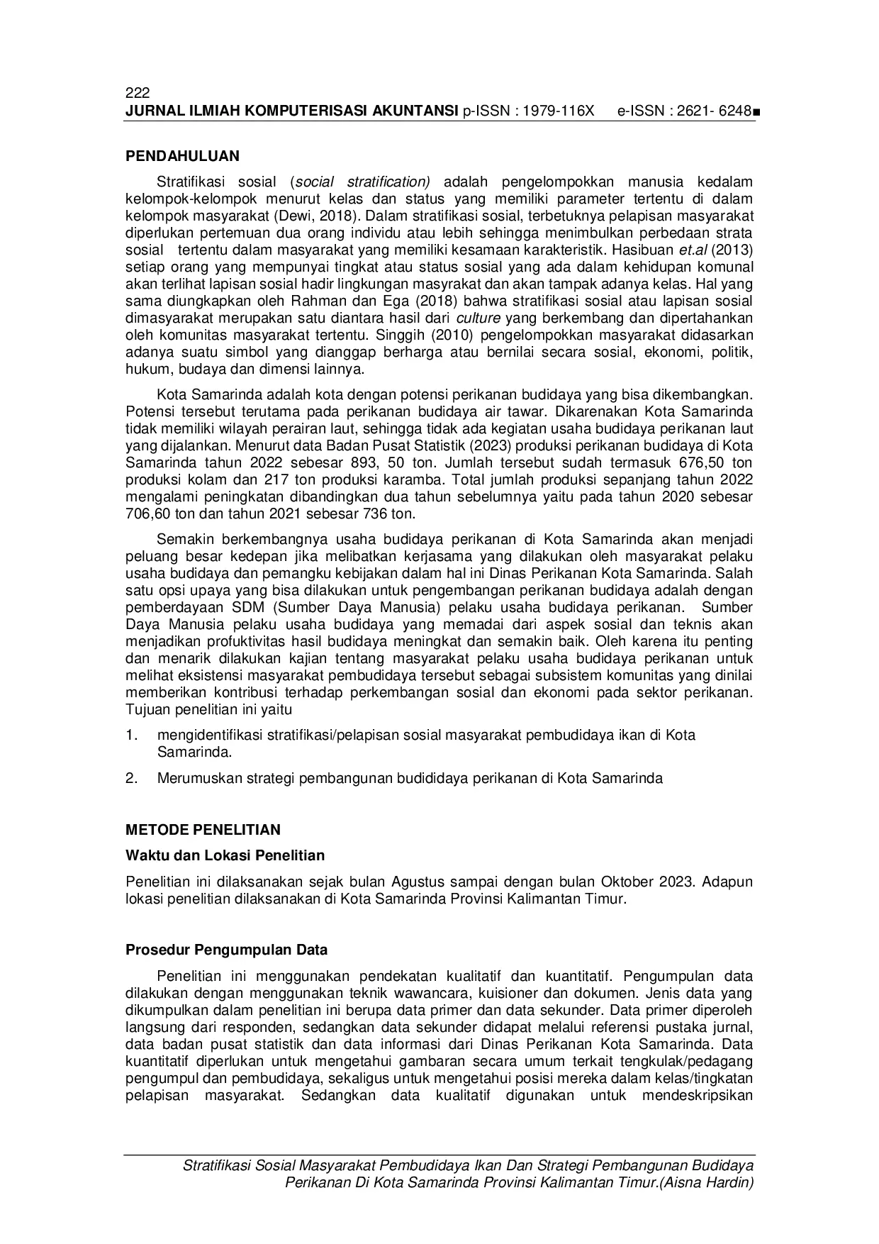 JURIS Stratifikasi Sosial Masyarakat Pembudidaya Ikan Dan Strategi Pembangunan Budidaya Perikanan Di Kota Samarinda Provinsi Kalimantan Timur