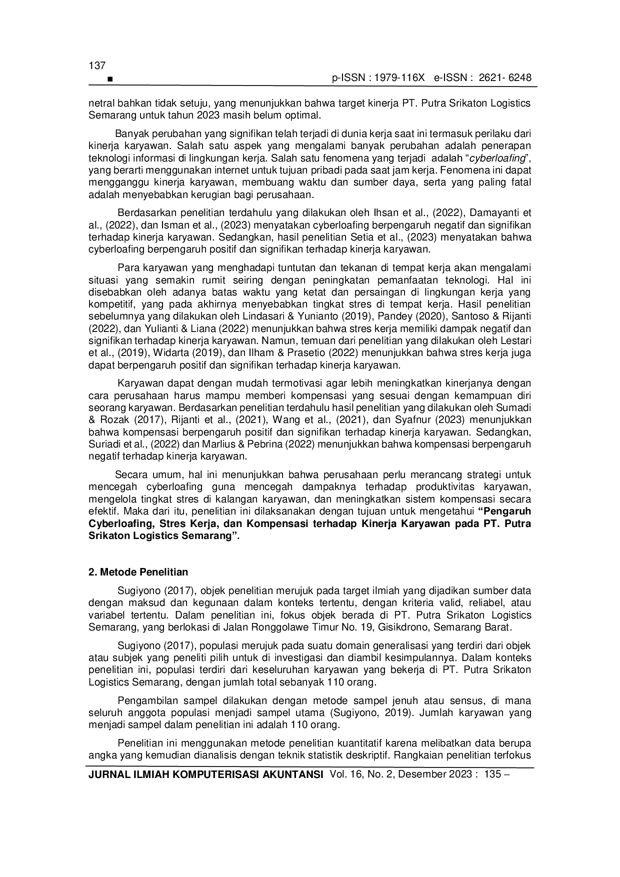 JURIS Pengaruh Cyberloafing Stres Kerja dan Kompensasi terhadap Kinerja Karyawan pada PT Putra Srikaton Logistics Semarang