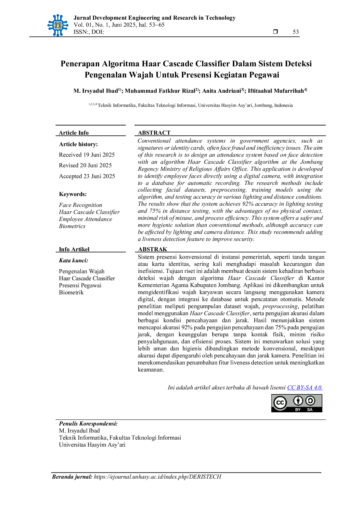 JURIS Implementation of Haar Cascade Classifier Algorithm in Face Recognition Detection System for Employee Activity Attendance