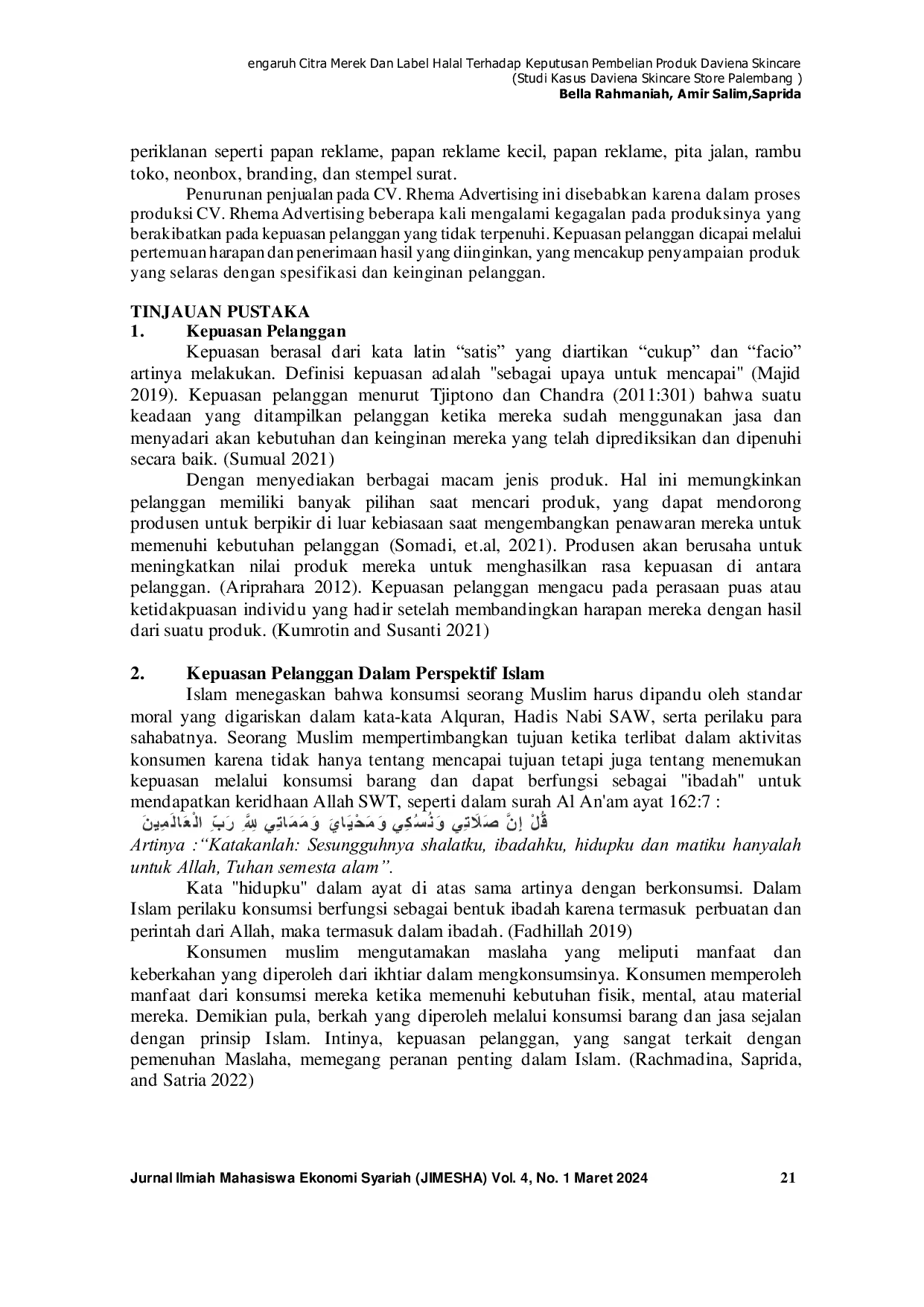 JURIS Analisis Tingkat Kepuasan Pelanggan Terhadap Kualitas Produk CV Rhema Advertising Dalam Perspektif Ekonomi Islam Studi Kasus Di CV Rhema Advertising Palembang