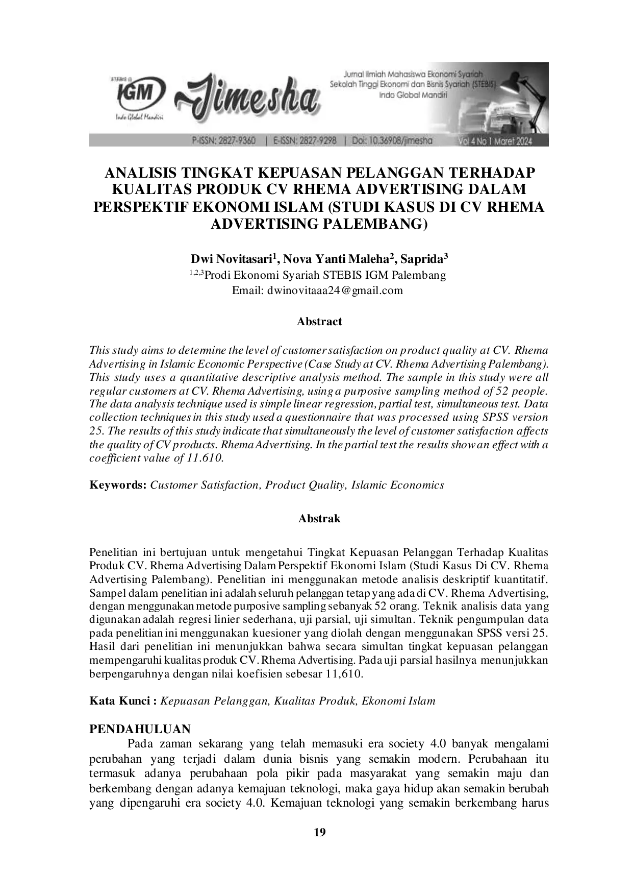 JURIS Analisis Tingkat Kepuasan Pelanggan Terhadap Kualitas Produk CV Rhema Advertising Dalam Perspektif Ekonomi Islam Studi Kasus Di CV Rhema Advertising Palembang