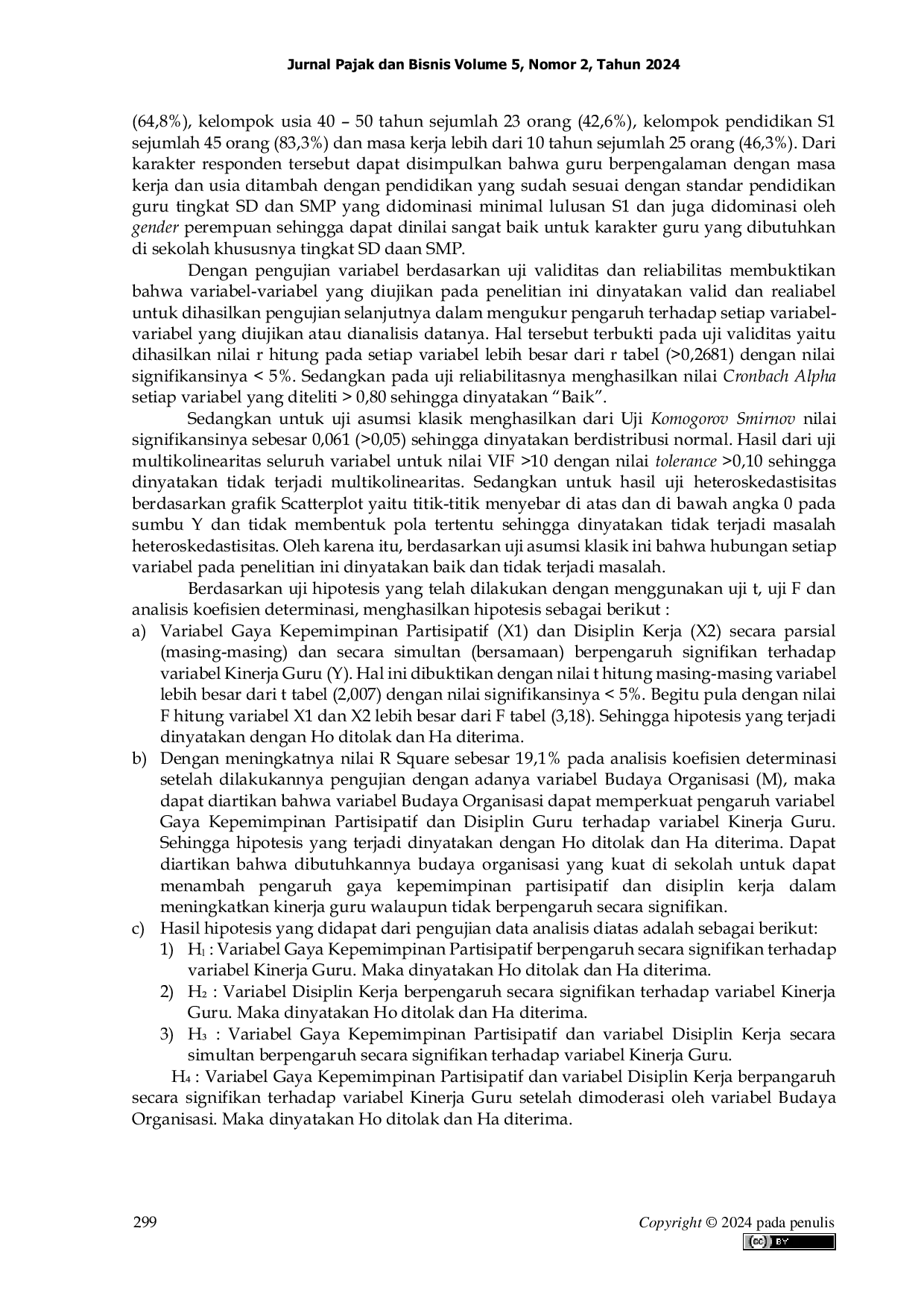 JURIS Pengaruh Gaya Kepemimpinan Partisipatif Dan Disiplin Kerja Terhadap Kinerja Guru Dengan Budaya Organisasi Sebagai Variabel Moderating