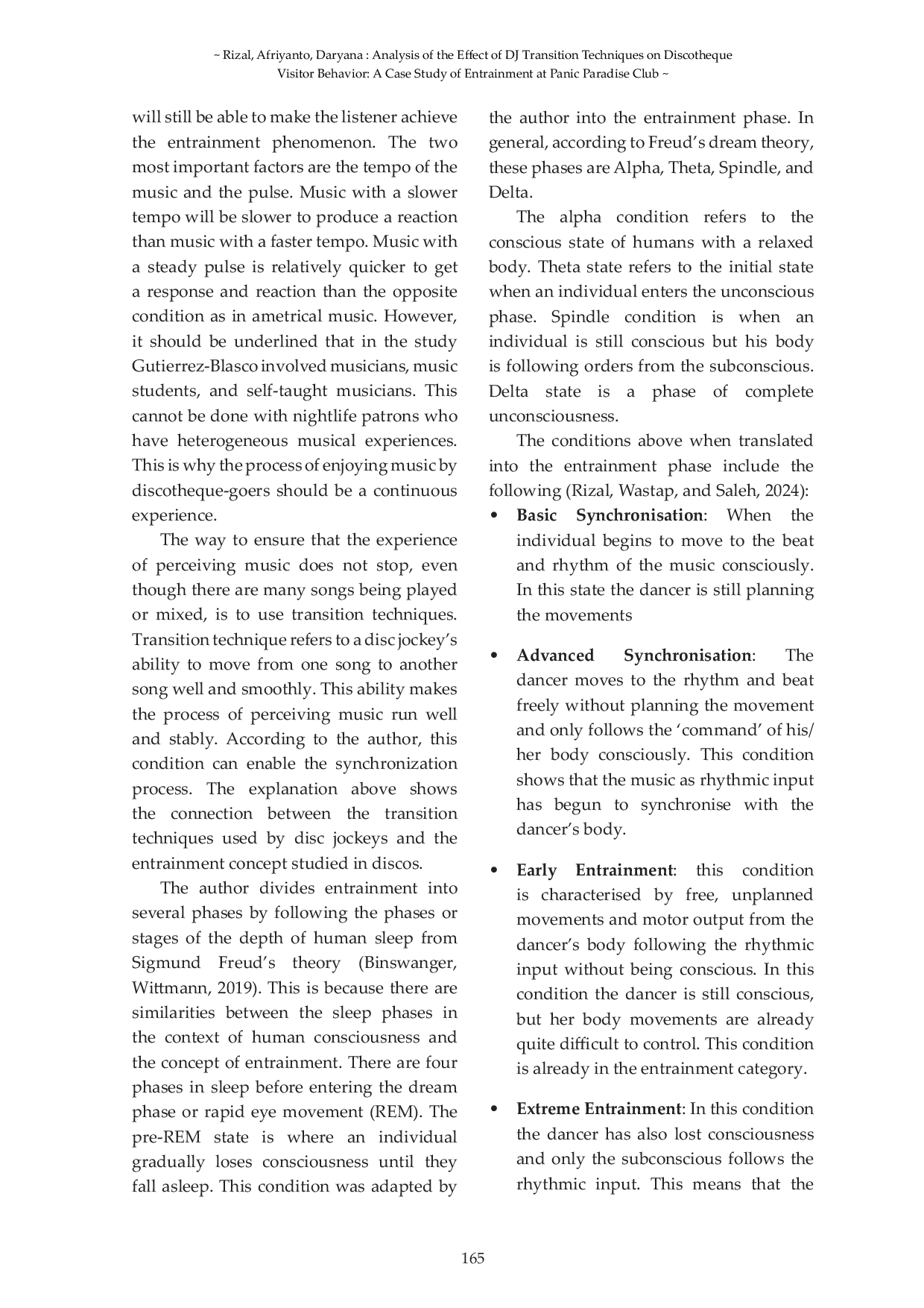 JURIS Analysis of the Effect of DJ Transition Techniques on Discotheque Visitor Behavior A Case Study of Entrainment at Panic Paradise Club