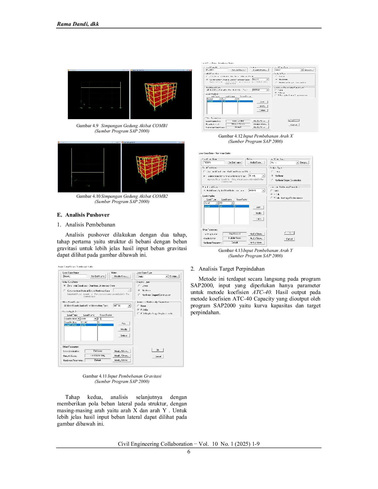 JURIS Evaluasi Struktur Gedung Dinas Perpustakaan dan Kearsipan Kabupaten Kuantan Singingi dengan Metode Analisis Pushover