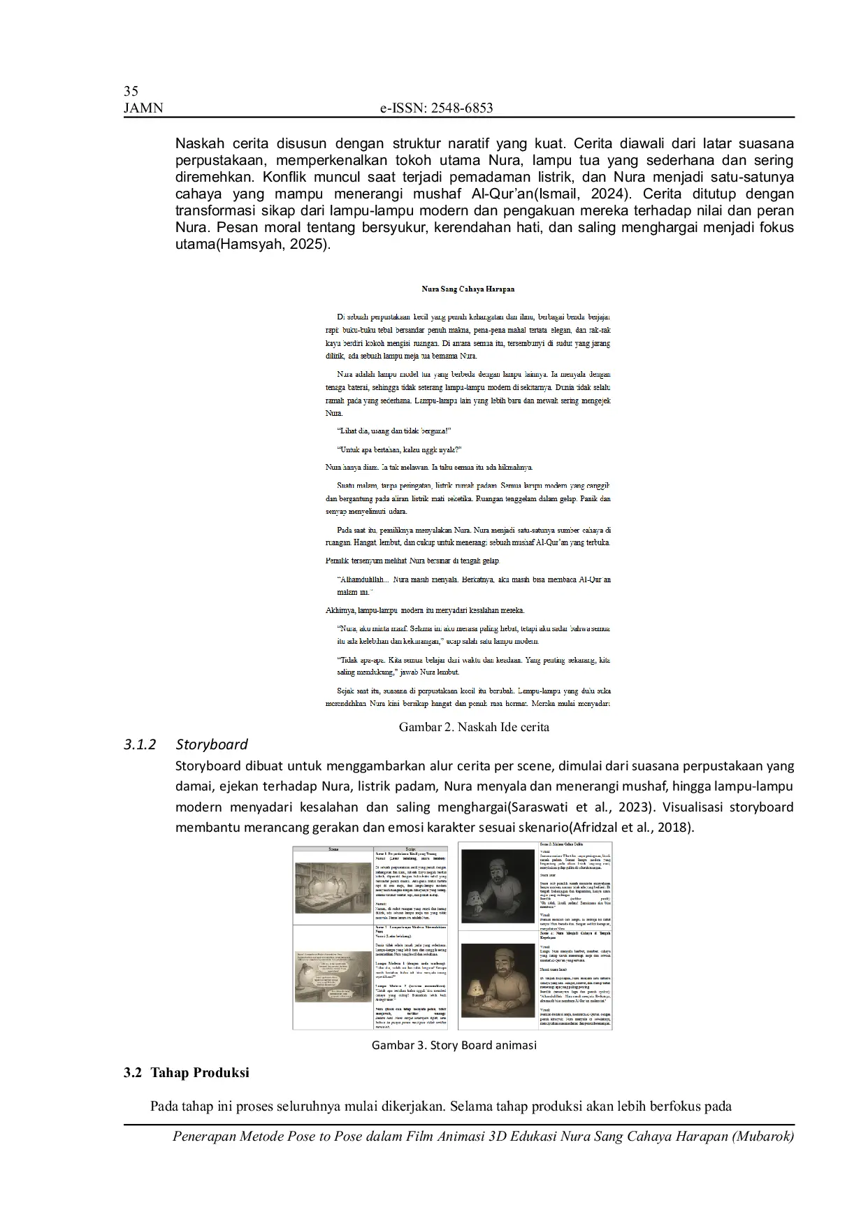 JURIS Application of the Pose to Pose Method in the 3D Educational Animation Film Nura the Light of Hope