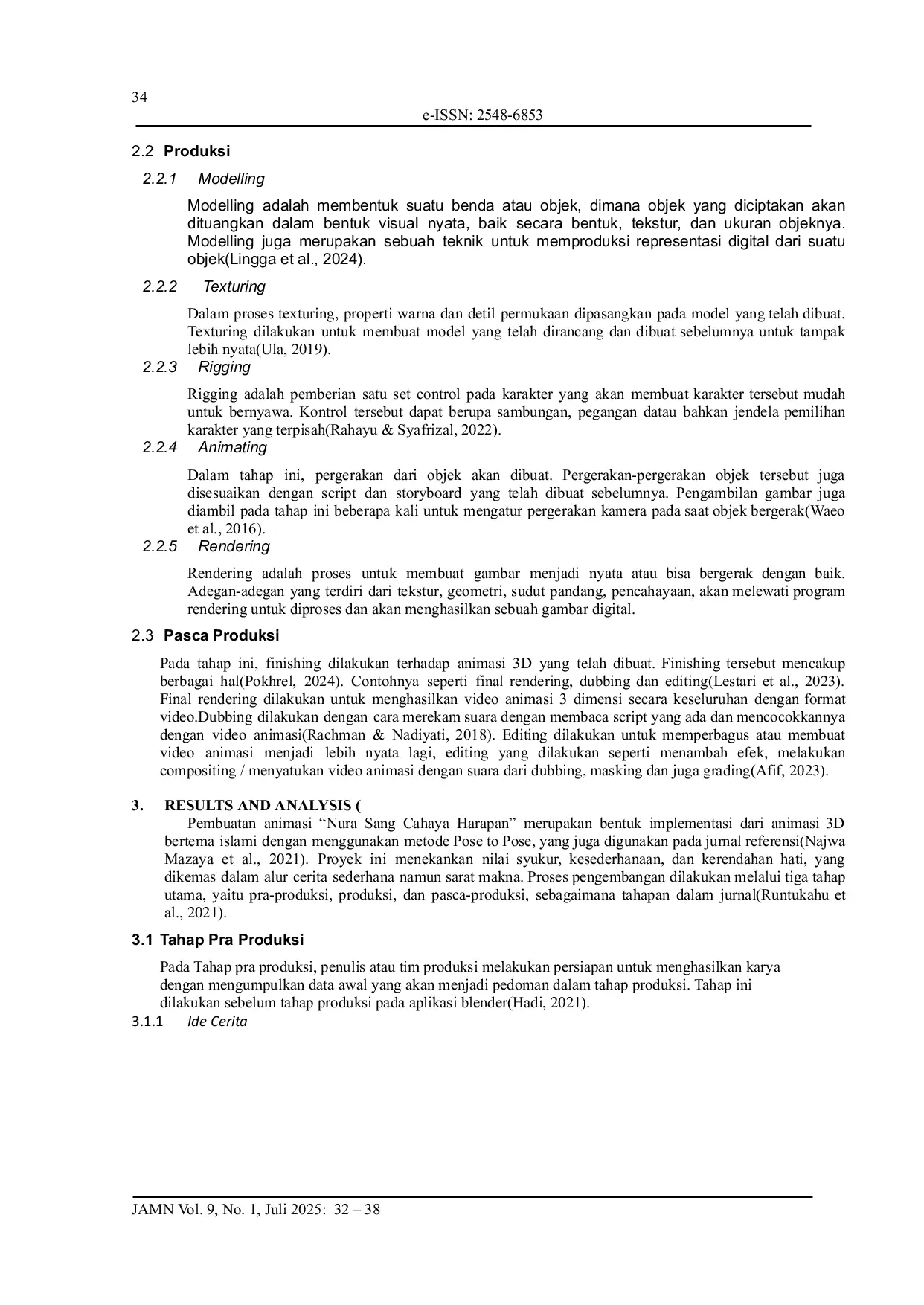 JURIS Application of the Pose to Pose Method in the 3D Educational Animation Film Nura the Light of Hope