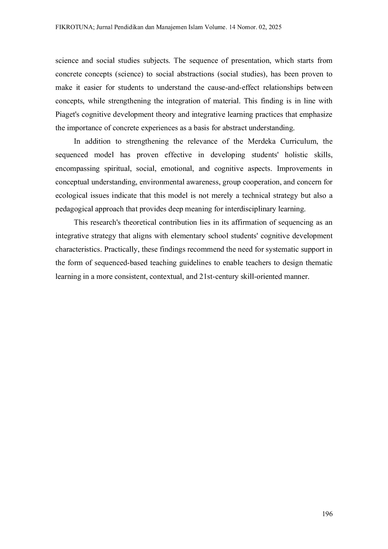 JURIS Implementation of the Sequenced Model in IPAS Thematic Learning to Strengthen Students Holistic Skills in the Merdeka Curriculum