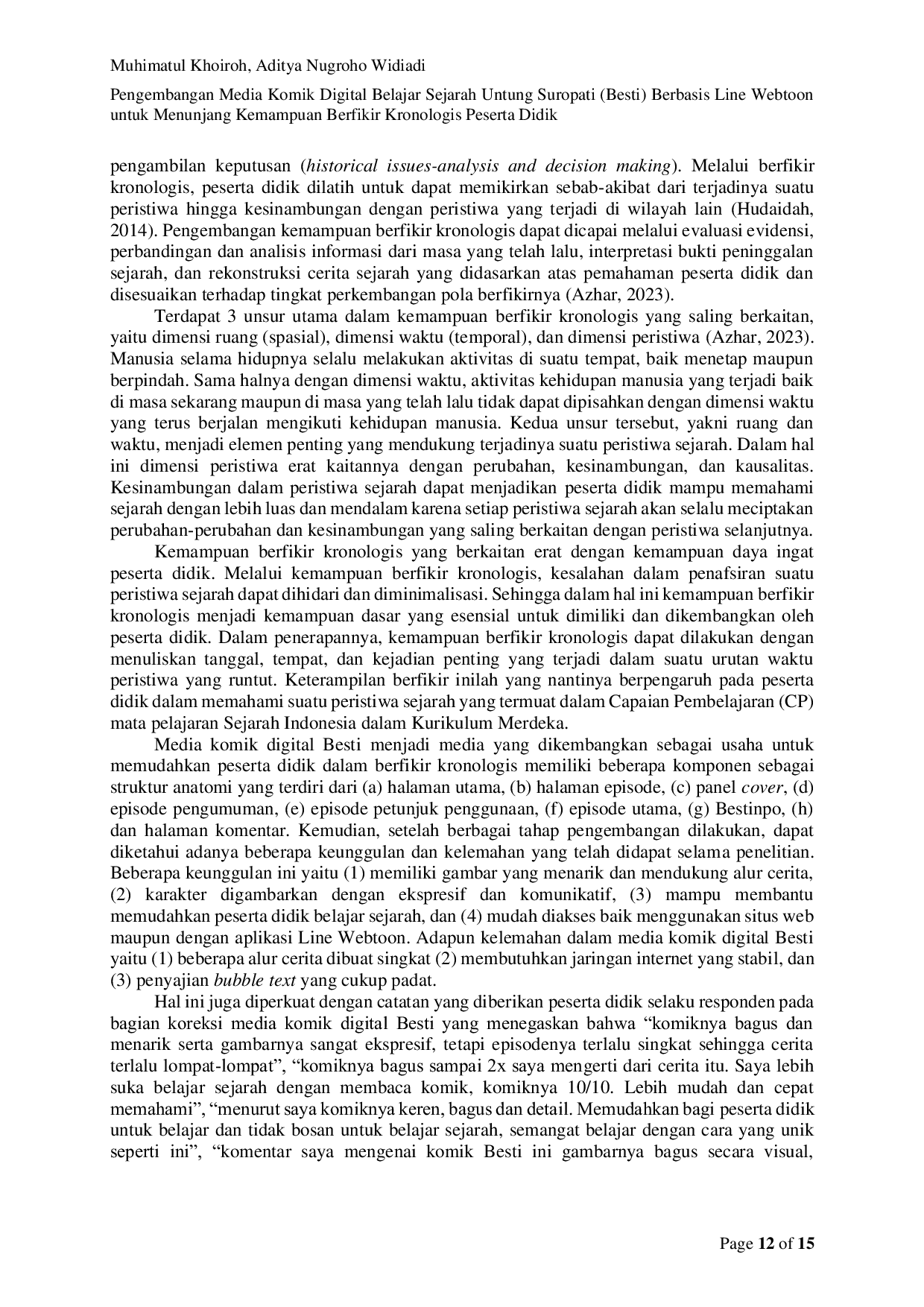 JURIS Pengembangan Media Komik Digital Belajar Sejarah Untung Suropati Besti Berbasis Line Webtoon untuk Menunjang Kemampuan Berfikir Kronologis Peserta Didik