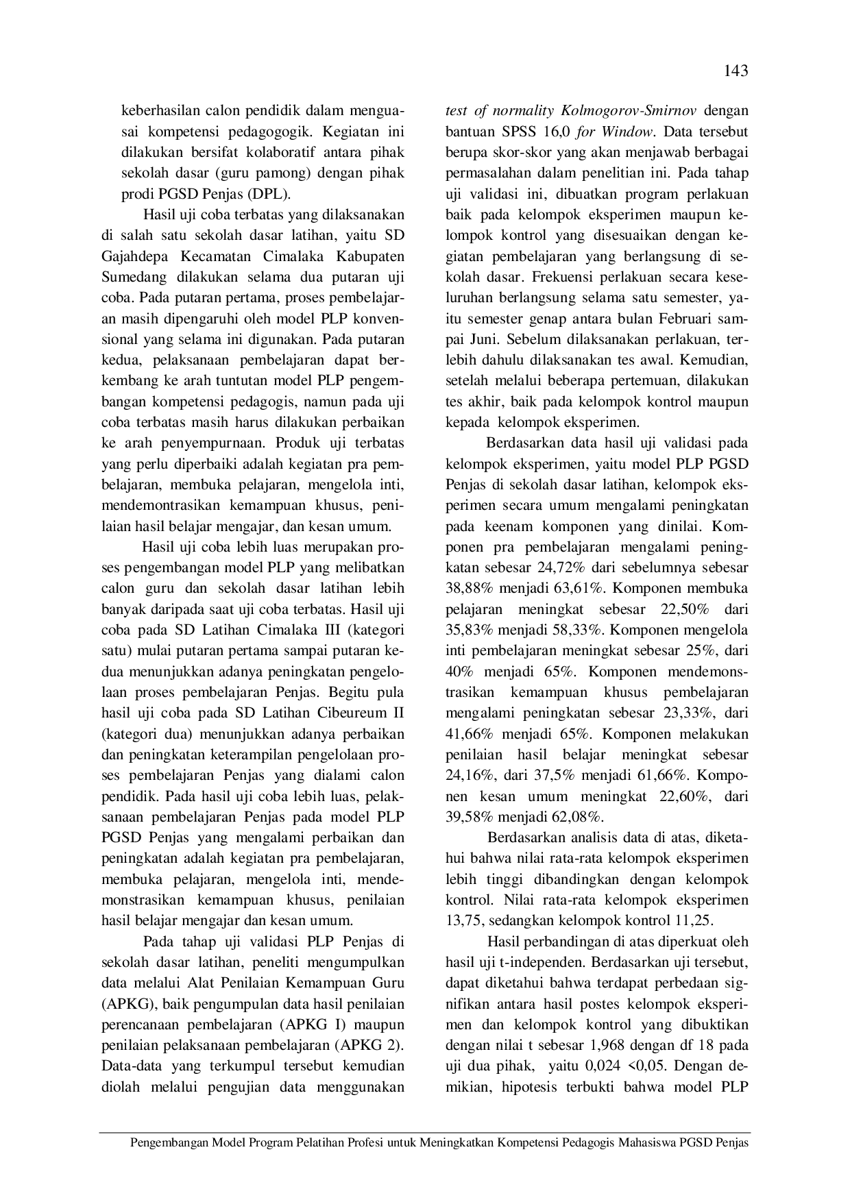 juris Pengembangan Model Program Pelatihan Profesi untuk Meningkatkan Kompetensi Pedagogis Mahasiswa PGSD Penjas