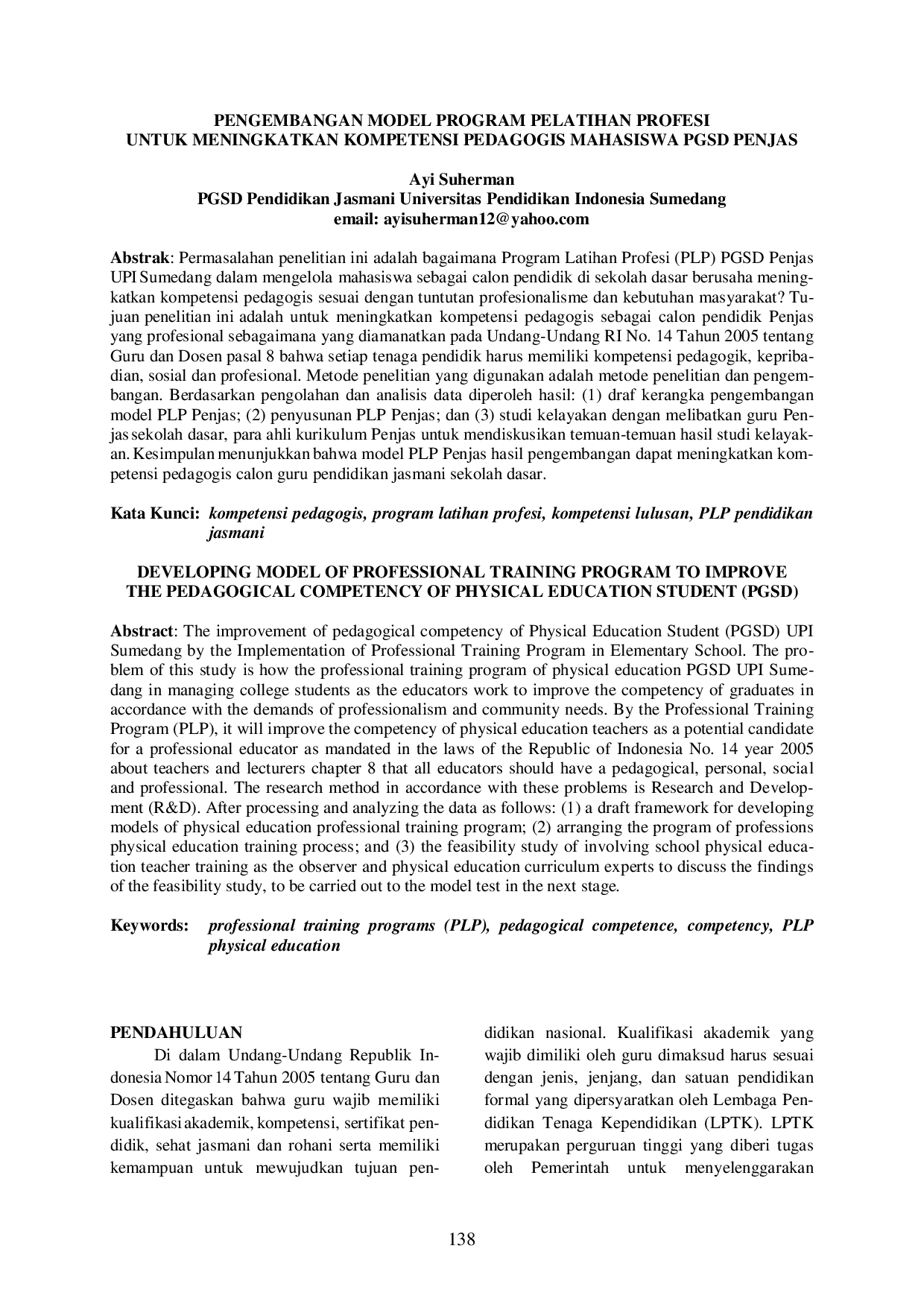 juris Pengembangan Model Program Pelatihan Profesi untuk Meningkatkan Kompetensi Pedagogis Mahasiswa PGSD Penjas