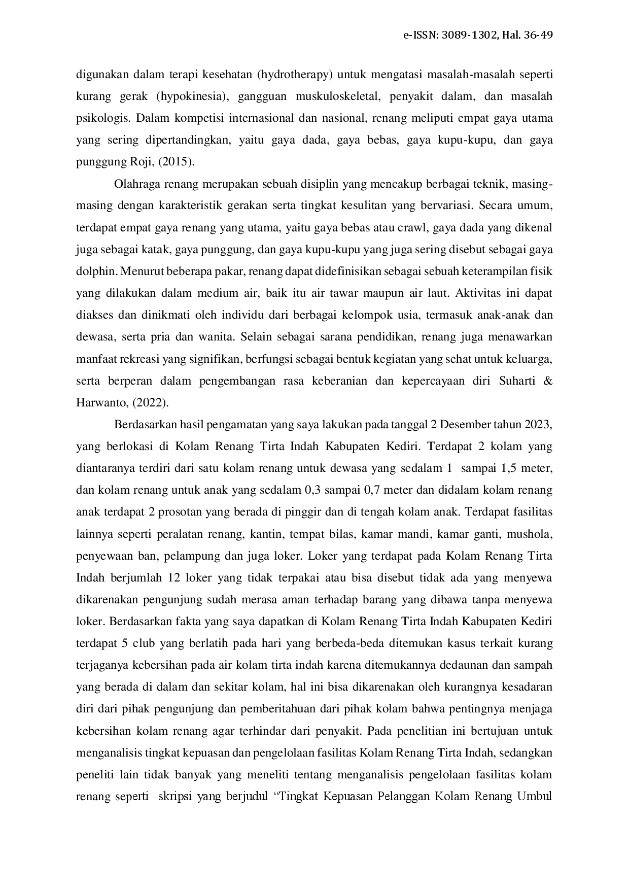 juris Tingkat Kepuasan Pengunjung terhadap Fasilitas Olahraga Rekreasi Renang di Kolam Renang Tirta Indah Kabupaten Kediri