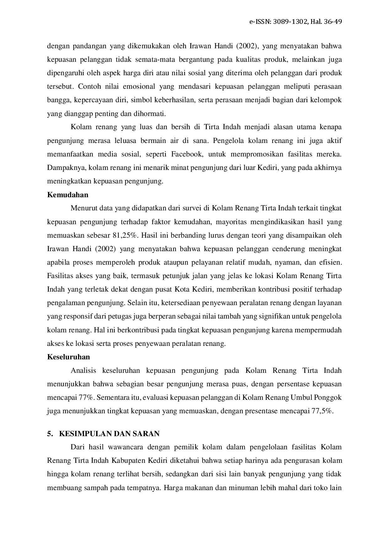 juris Tingkat Kepuasan Pengunjung terhadap Fasilitas Olahraga Rekreasi Renang di Kolam Renang Tirta Indah Kabupaten Kediri