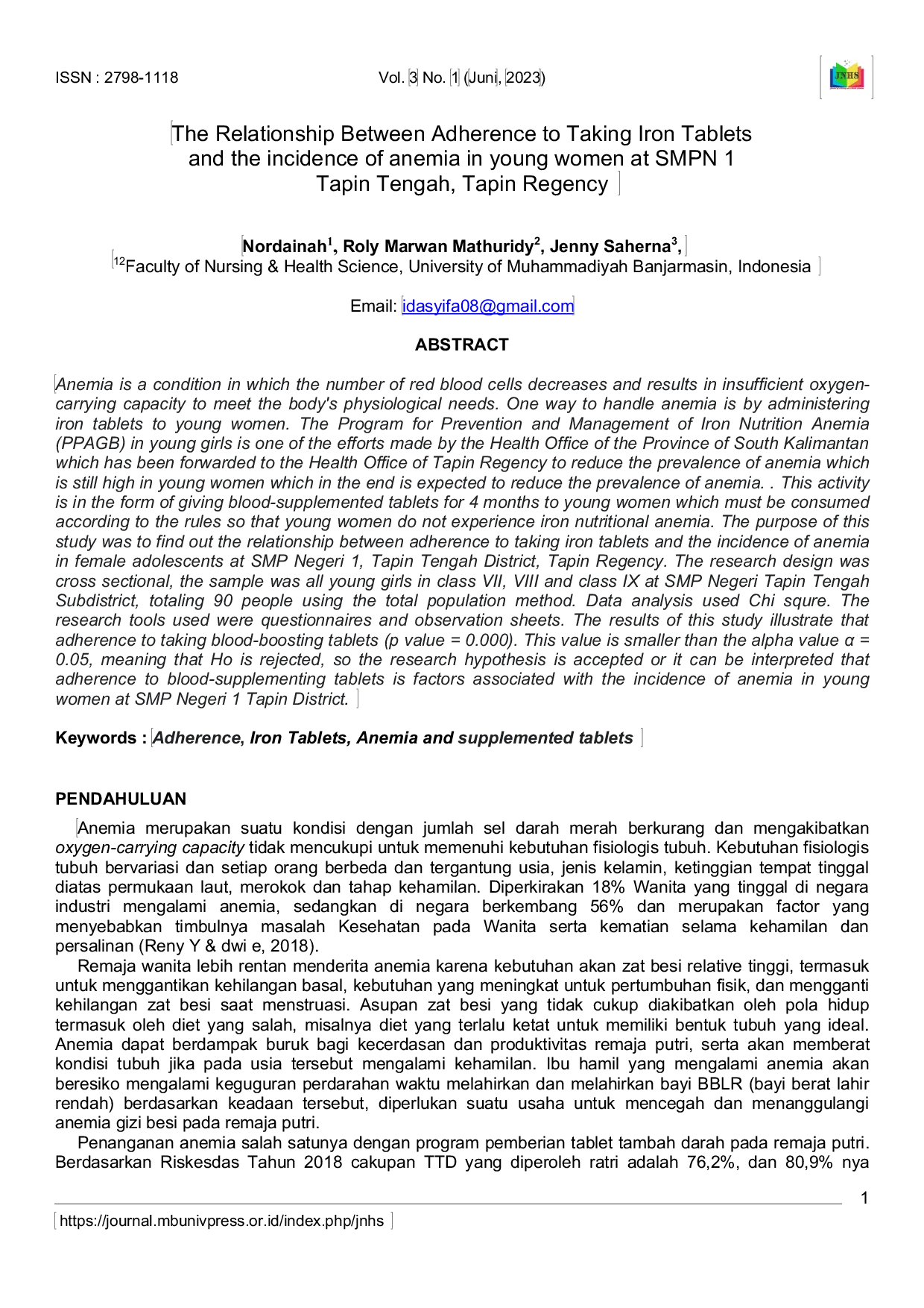 JURIS The Relationship Between Adherence to Taking Iron Tablets and the incidence of anemia in young women at SMPN 1 Tapin Tengah Tapin Regency