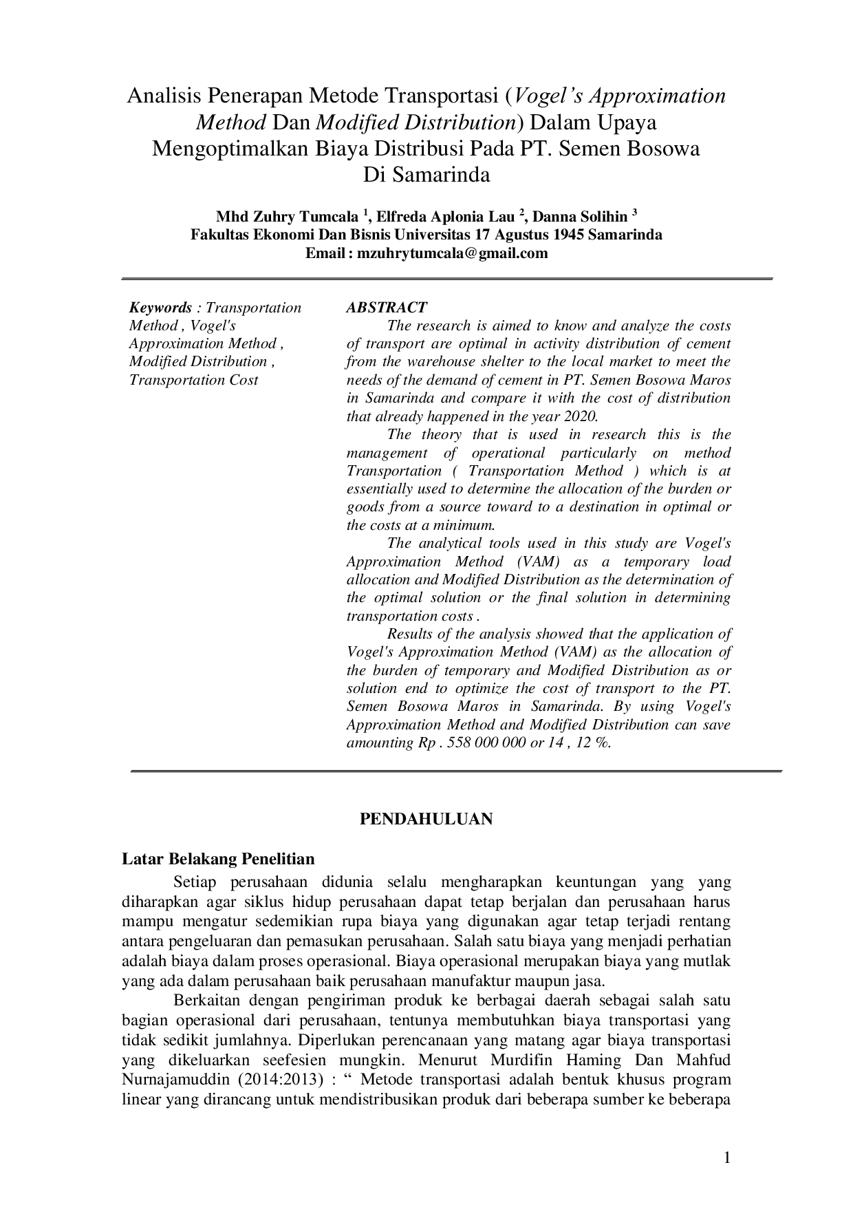 JURIS Analisis Penerapan Metode Transportasi Vogel s Approximation Method Dan Modified Distribution Dalam Upaya Mengoptimalkan Biaya Distribusi Pada PT Semen Bosowa Di Samarinda