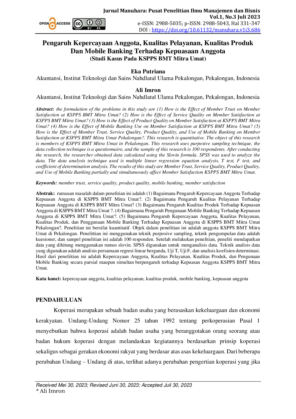 JURIS Pengaruh Kepercayaan Anggota Kualitas Pelayanan Kualitas Produk Dan Mobile Banking Terhadap Kepuasaan Anggota Studi Kasus Pada KSPPS BMT Mitra Umat