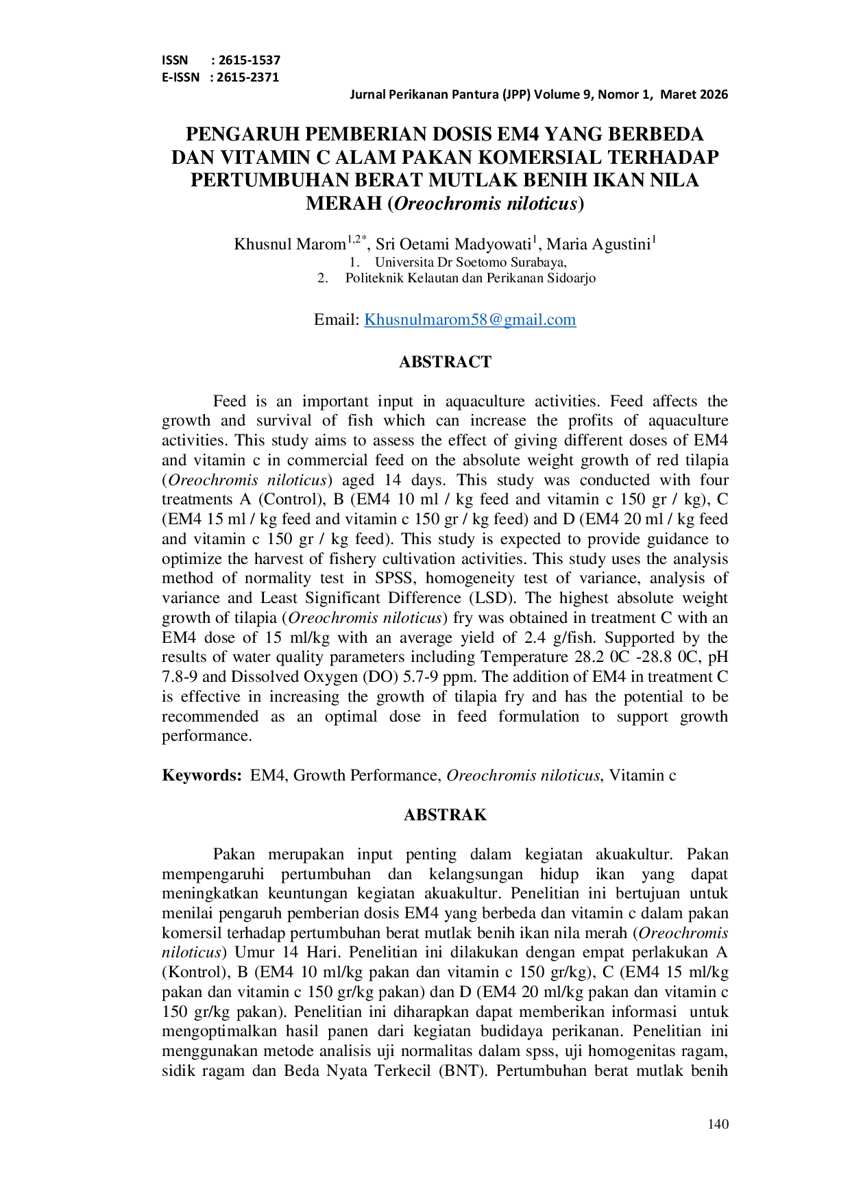 JURIS PENGARUH PEMBERIAN DOSIS EM4 YANG BERBEDA DAN VITAMIN C ALAM PAKAN KOMERSIAL TERHADAP PERTUMBUHAN BERAT MUTLAK BENIH IKAN NILA MERAH Oreochromis niloticus