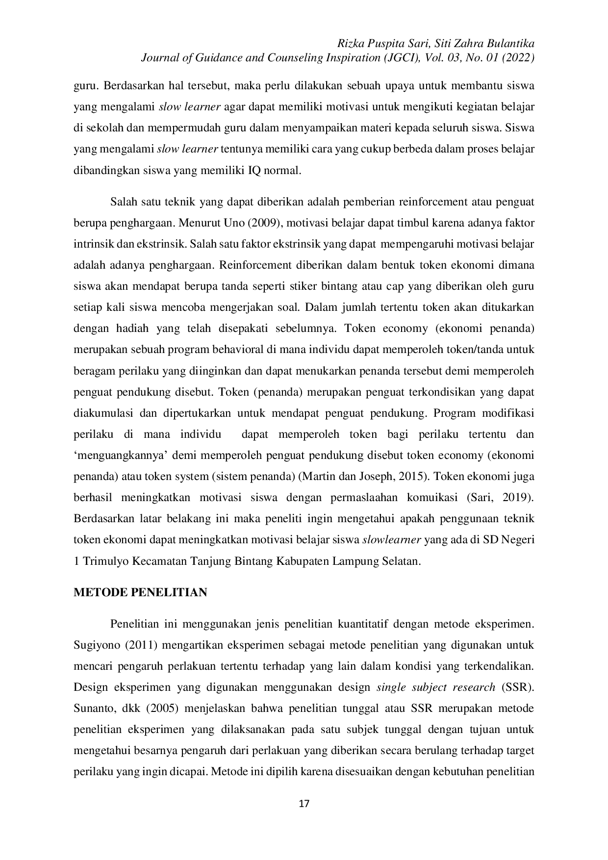 JURIS Efektivitas Token Ekonomi dalam Meningkatkan Motivasi Belajar Siswa Slowlearner di SD N 1 Trimulyo Kecamatan Tanjung Bintang Lampung Selatan