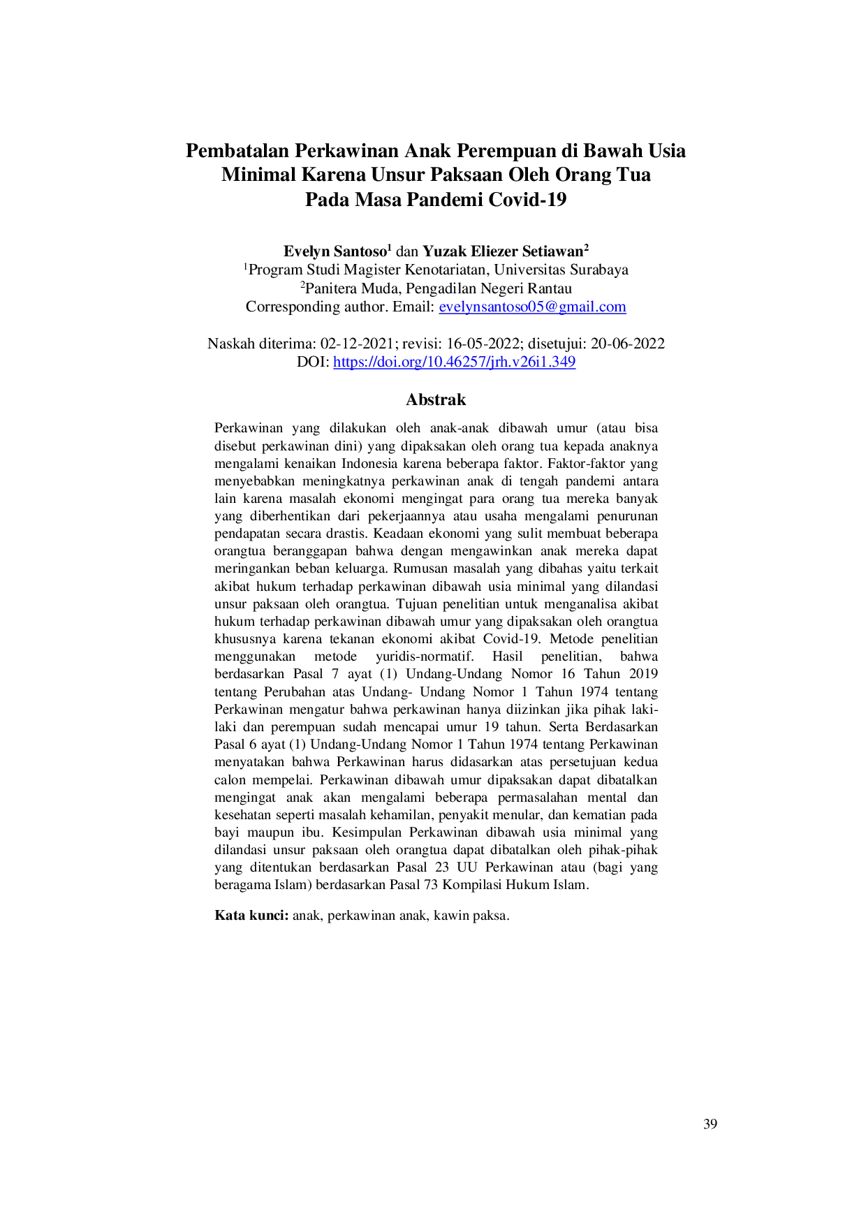 juris Pembatalan Perkawinan Anak Perempuan di Bawah Usia Minimal Karena Unsur Paksaan Oleh Orangtua Pada Masa Pandemi Covid 19 Cancellation of Marriage for Girls Under the Minimum Age Due to Elements of C