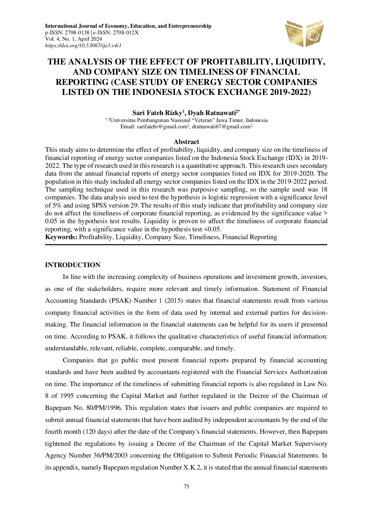 JURIS The Analysis of the Effect of Profitability Liquidity and Company Size on Timeliness of Financial Reporting Case Study of Energy Sector Companies Listed on the Indonesia Stock Exchange 2019 2022